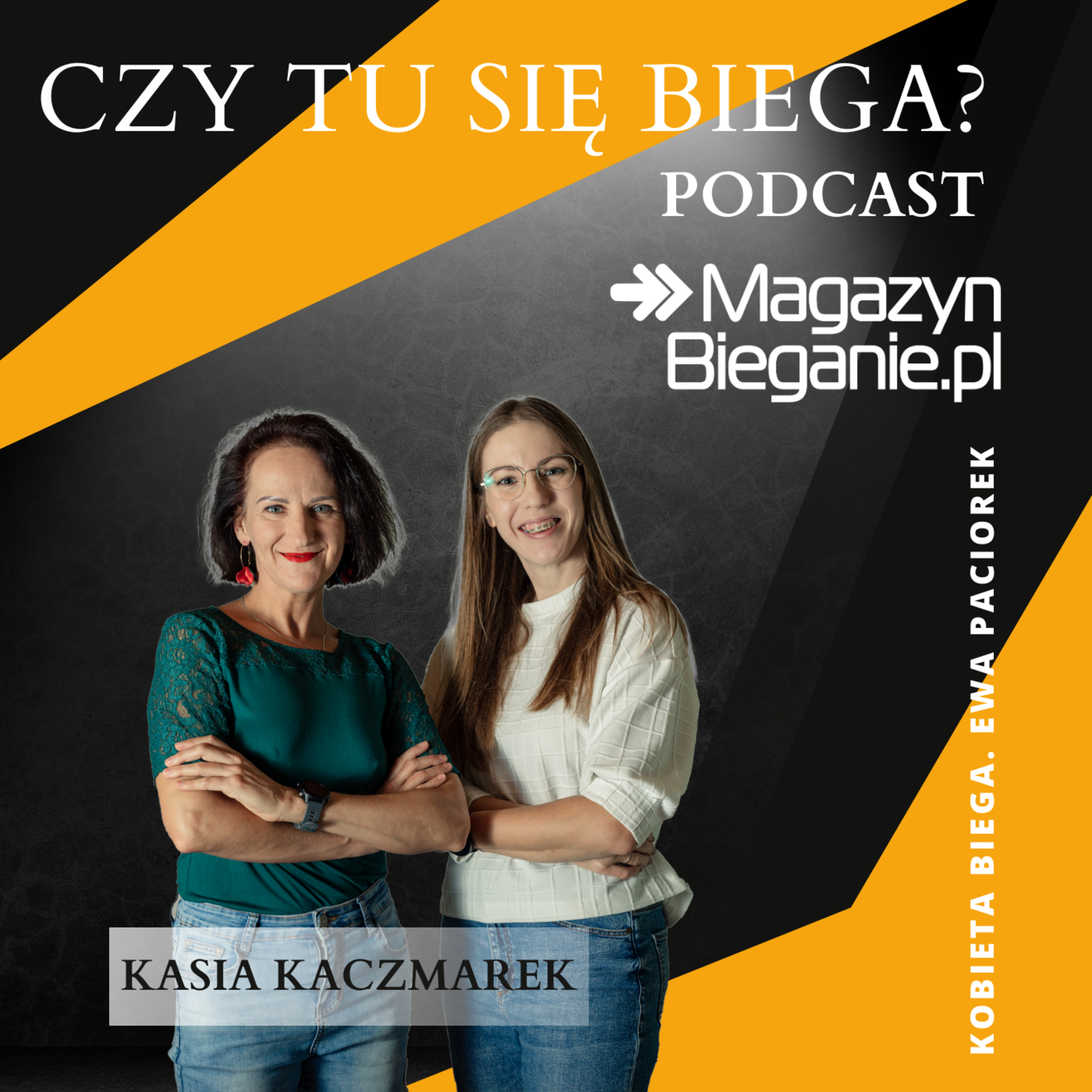CZY TU SIĘ BIEGA? Podcast o dobrym życiu