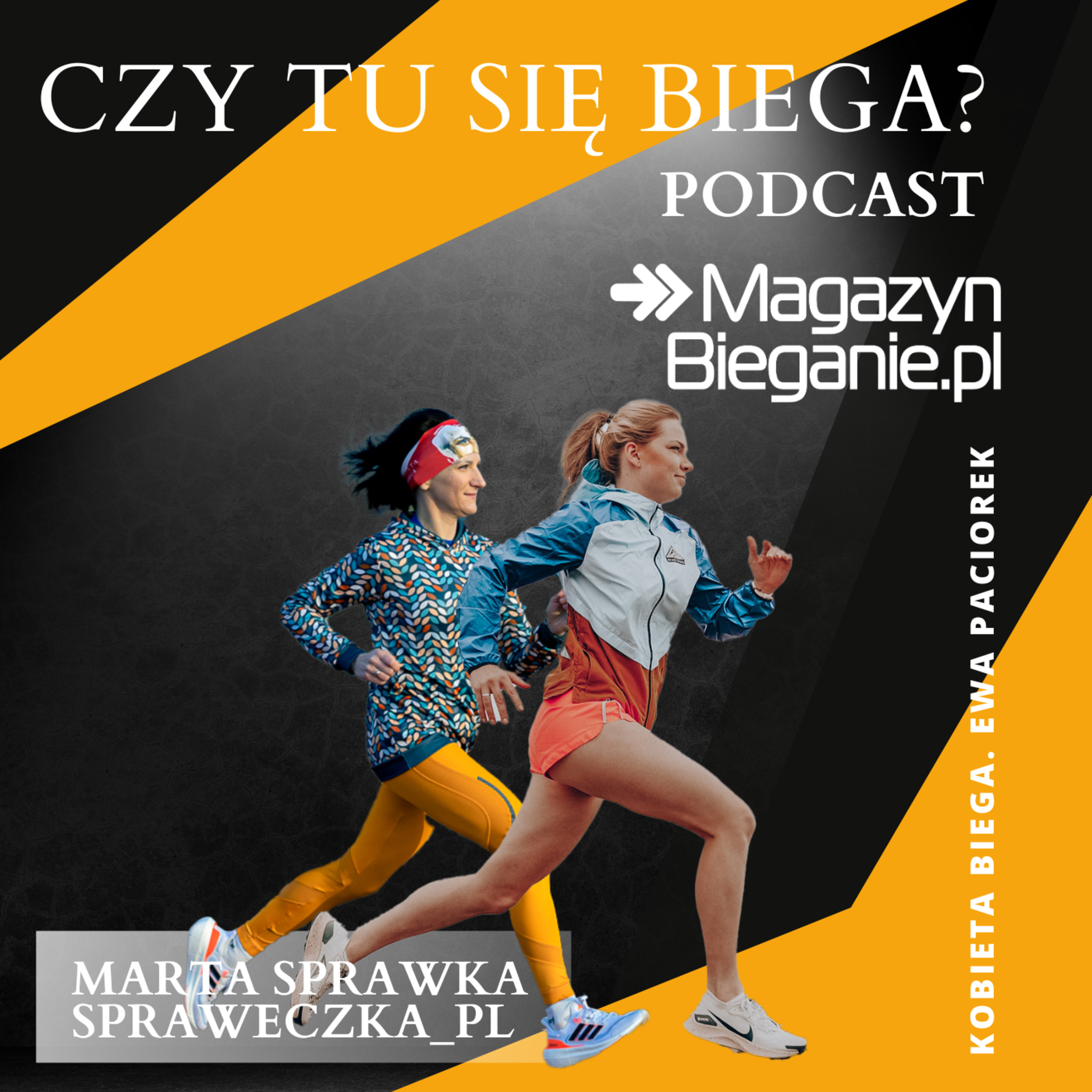 CZY TU SIĘ BIEGA? Podcast o dobrym życiu
