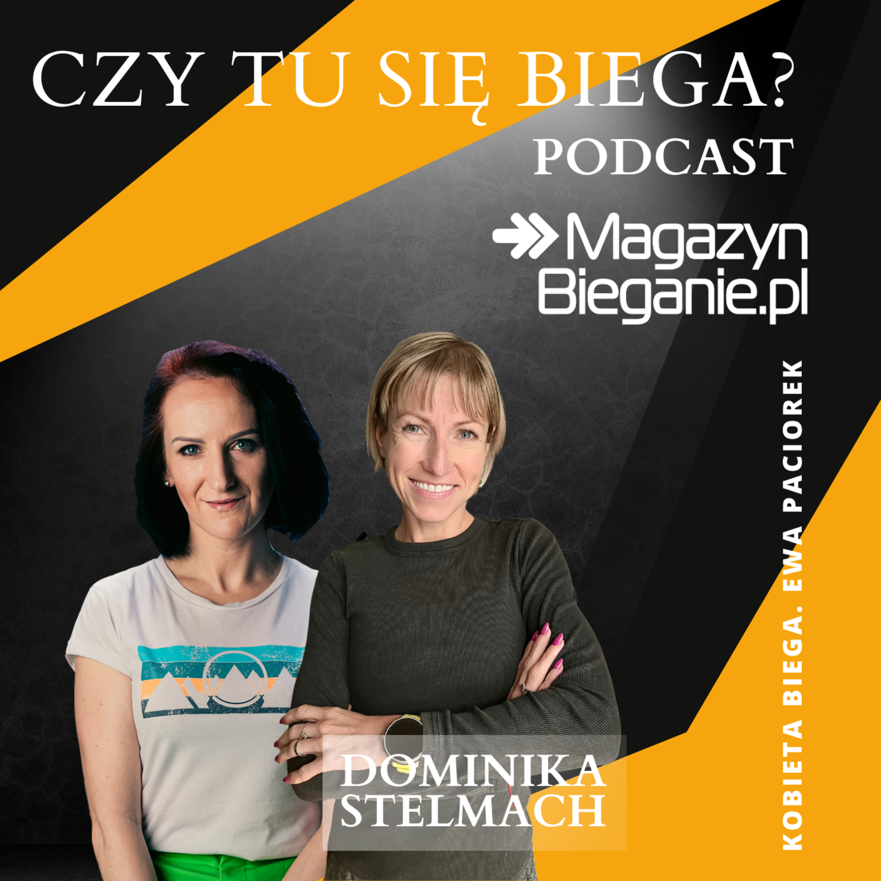 CZY TU SIĘ BIEGA? Podcast o dobrym życiu