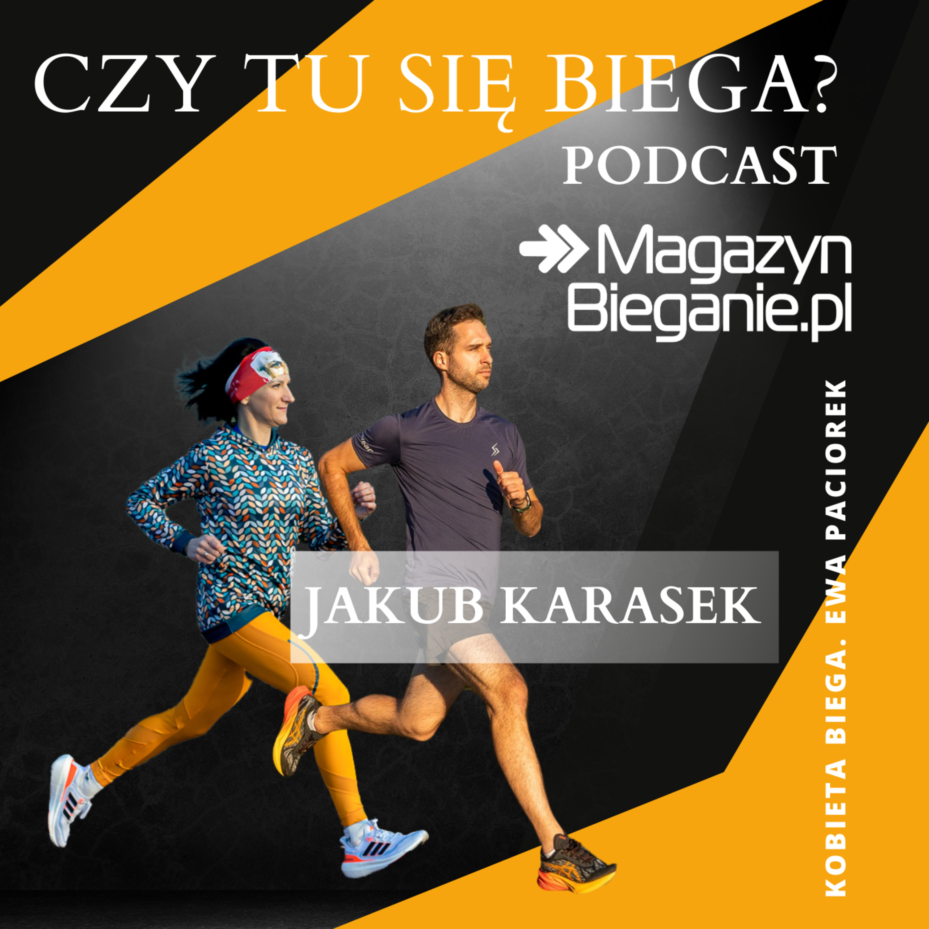 CZY TU SIĘ BIEGA? Podcast o dobrym życiu