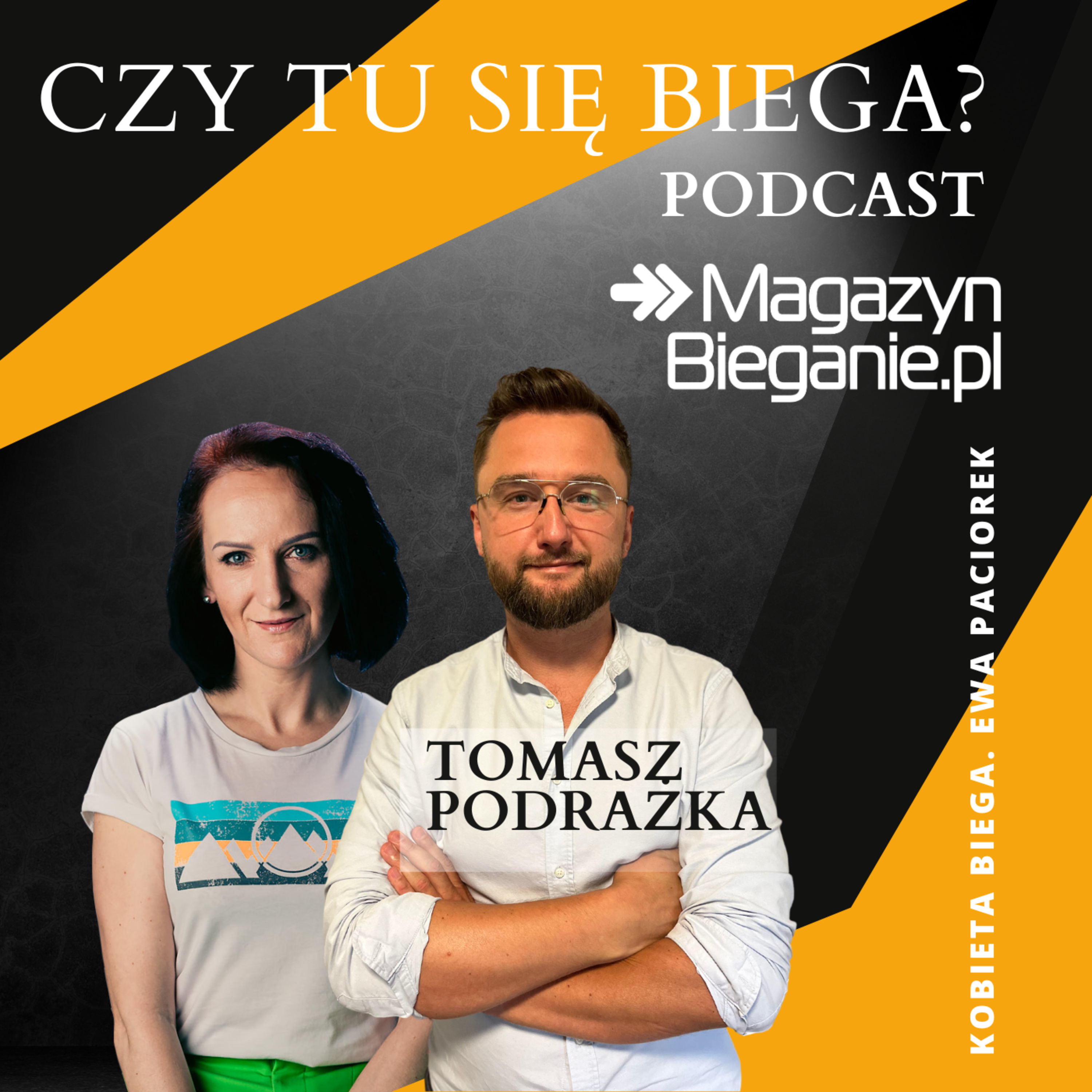 CZY TU SIĘ BIEGA? Podcast o dobrym życiu