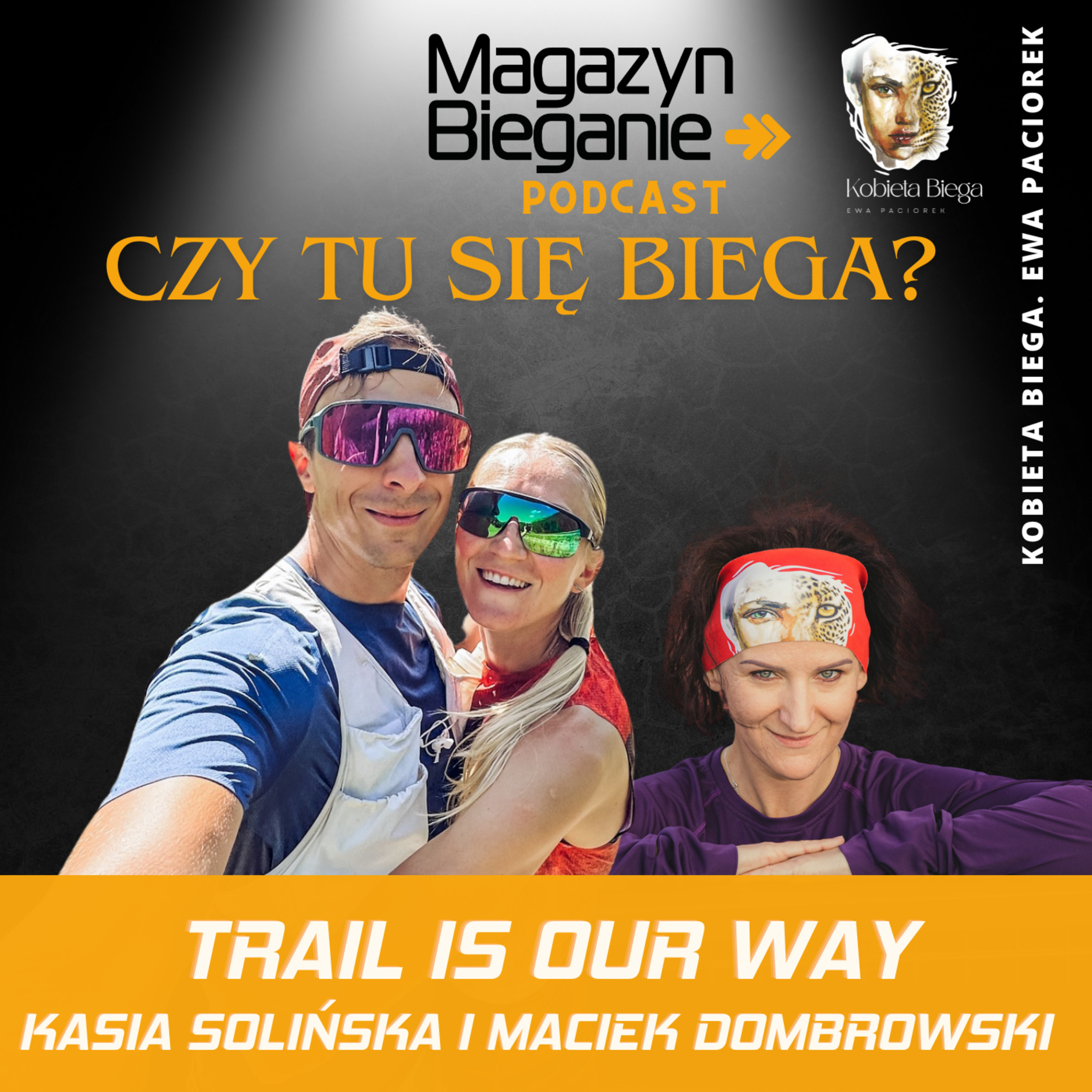 CZY TU SIĘ BIEGA? Podcast o dobrym życiu