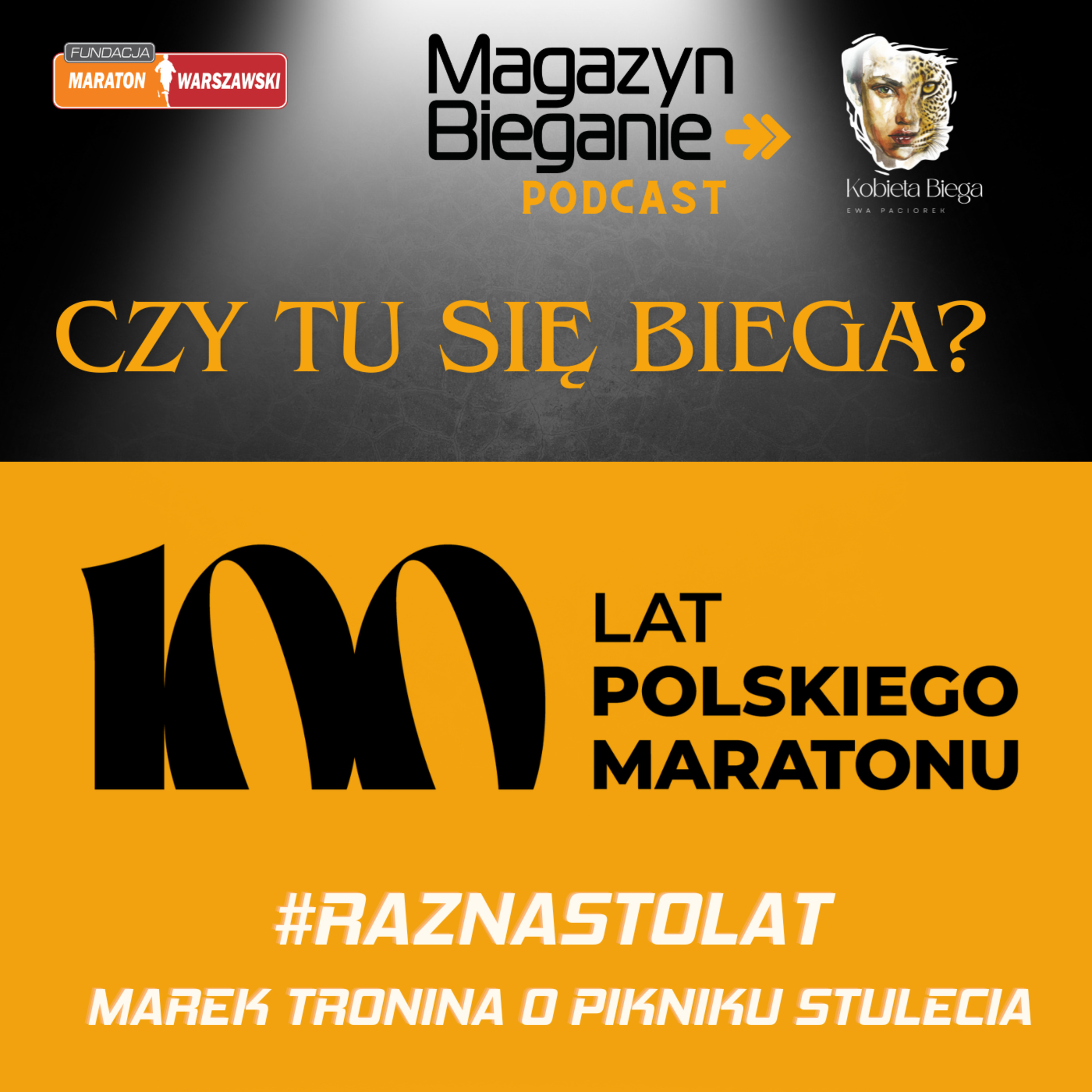 CZY TU SIĘ BIEGA? Podcast o dobrym życiu