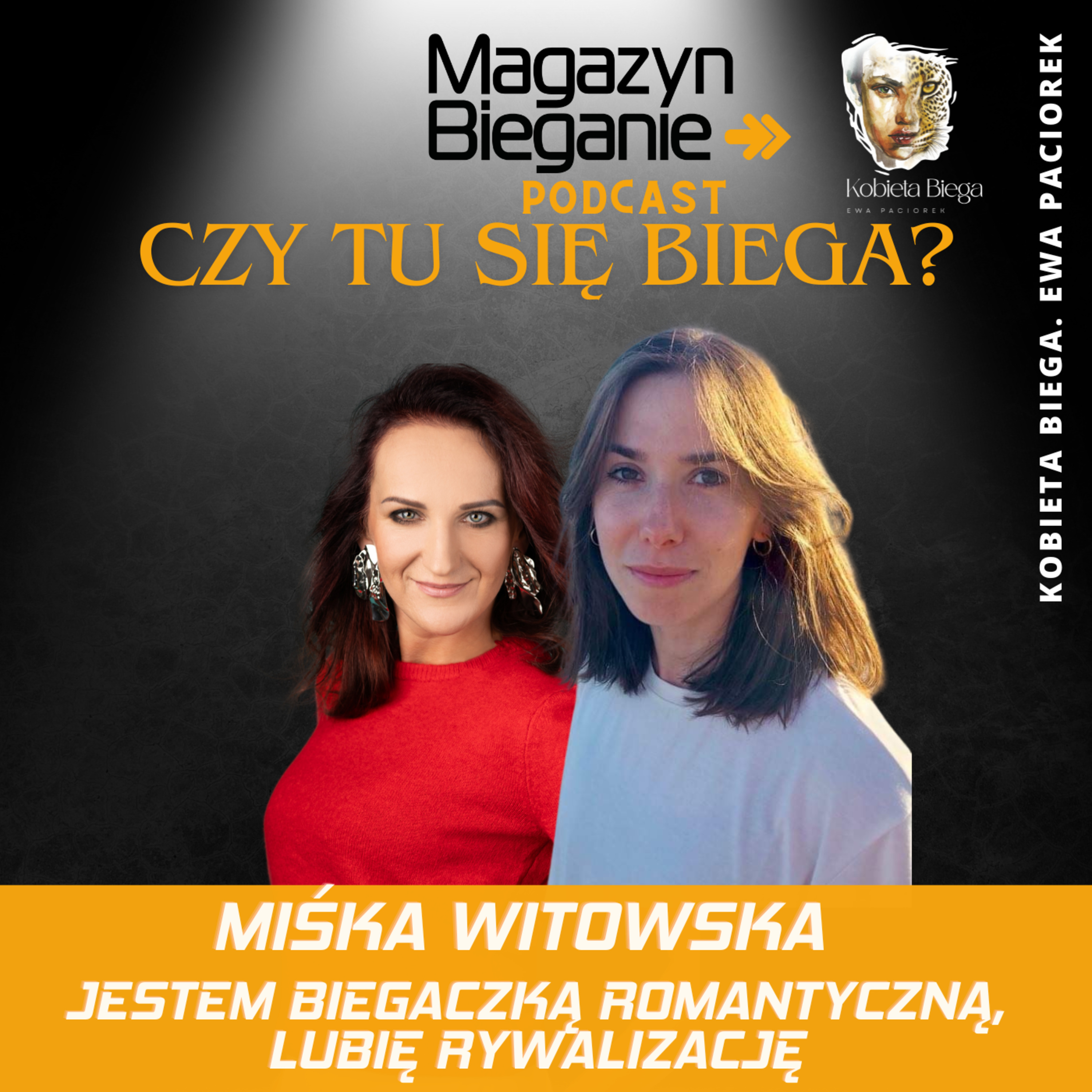 CZY TU SIĘ BIEGA? Podcast o dobrym życiu