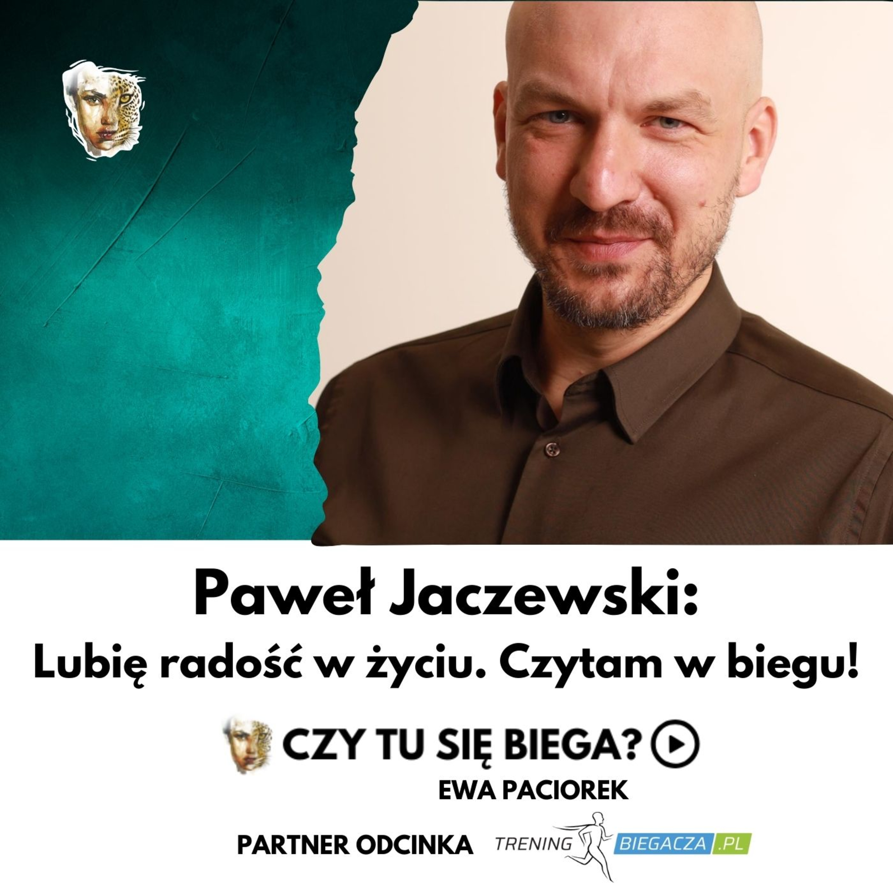 CZY TU SIĘ BIEGA? Podcast o dobrym życiu