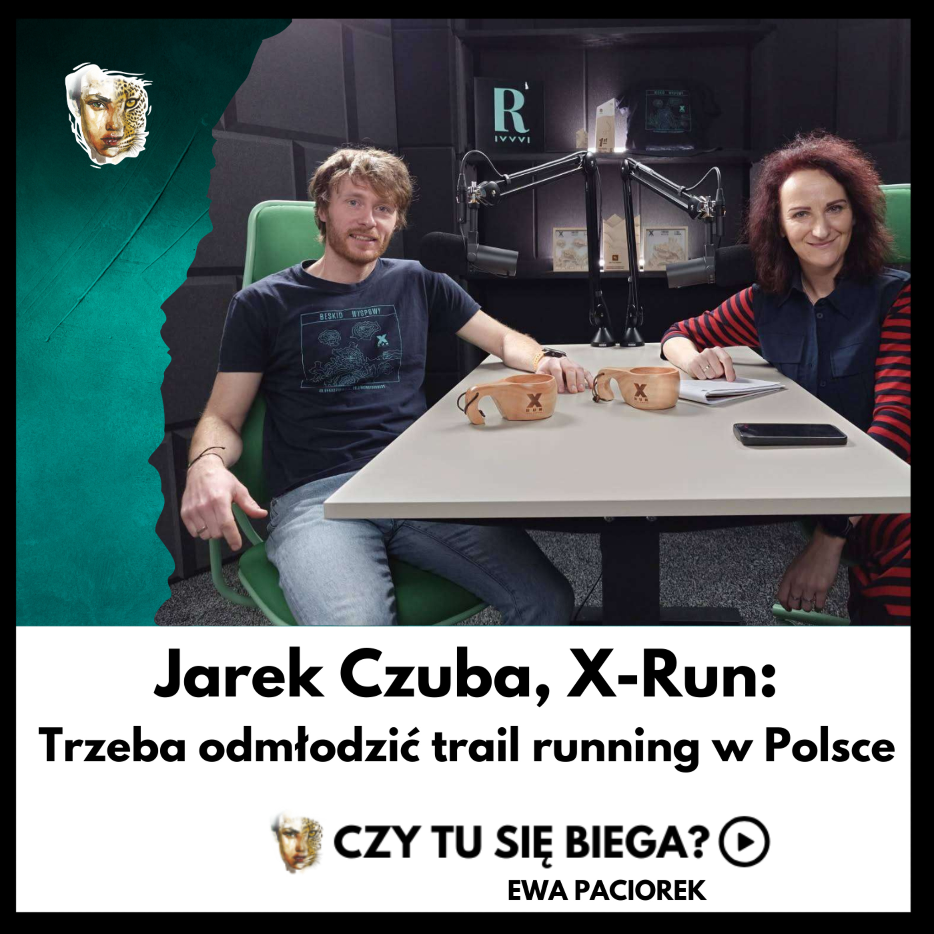 Trzeba odmłodzić trail running w Polsce. Zróbmy to razem! Jarek Czuba, XRUN Trailrunning. Odcinek #90 episode artwork