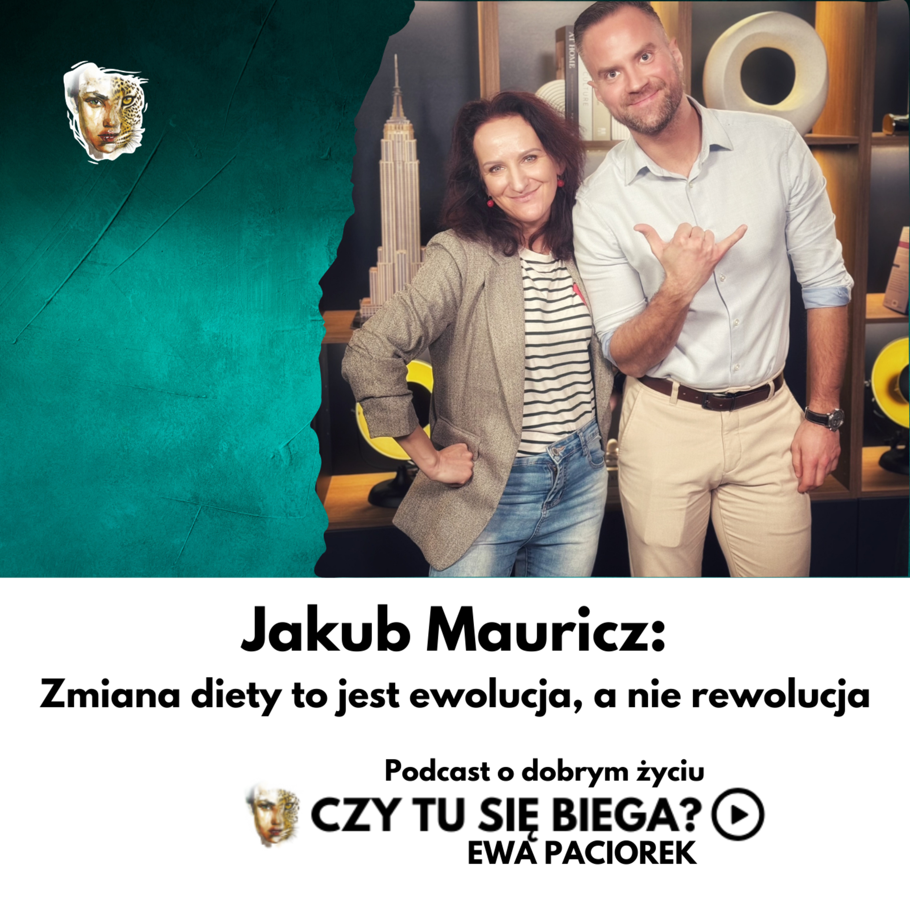 Zmiana diety to jest ewolucja, a nie rewolucja. Jakub Mauricz. Odcinek #97 episode artwork