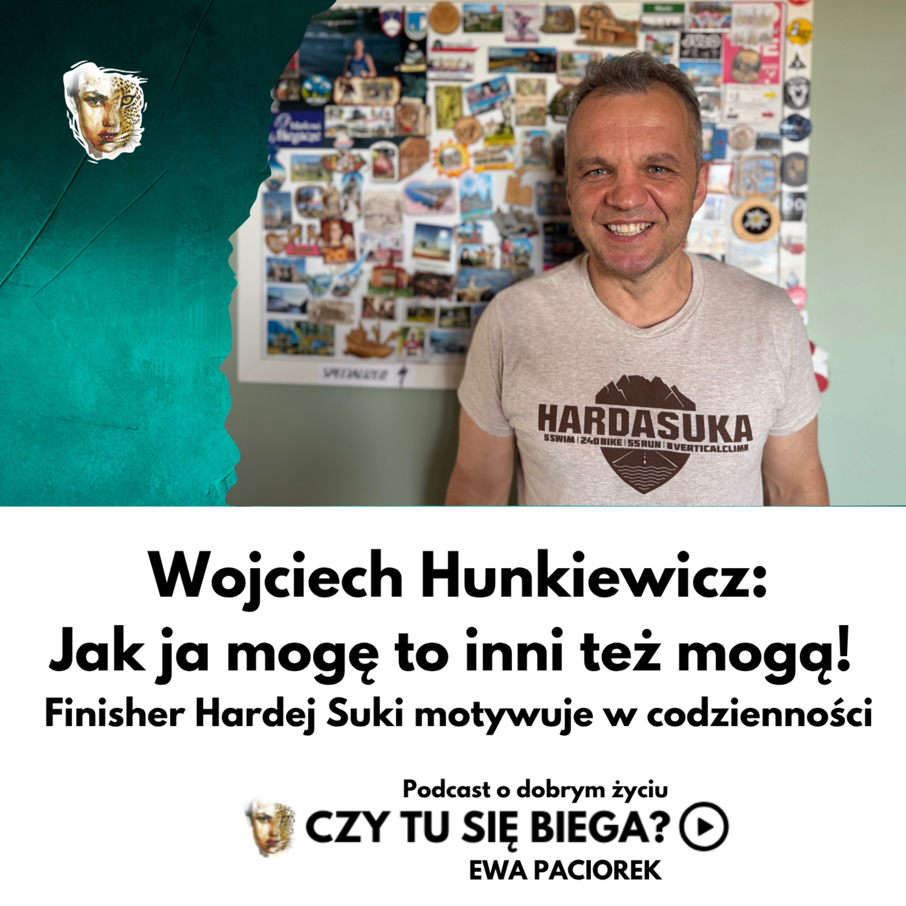 Jak ja mogę to inni też mogą! Wojciech Hunkiewicz, najstarszy finisher Hardej Suki 2025. Odcinek #104 episode artwork