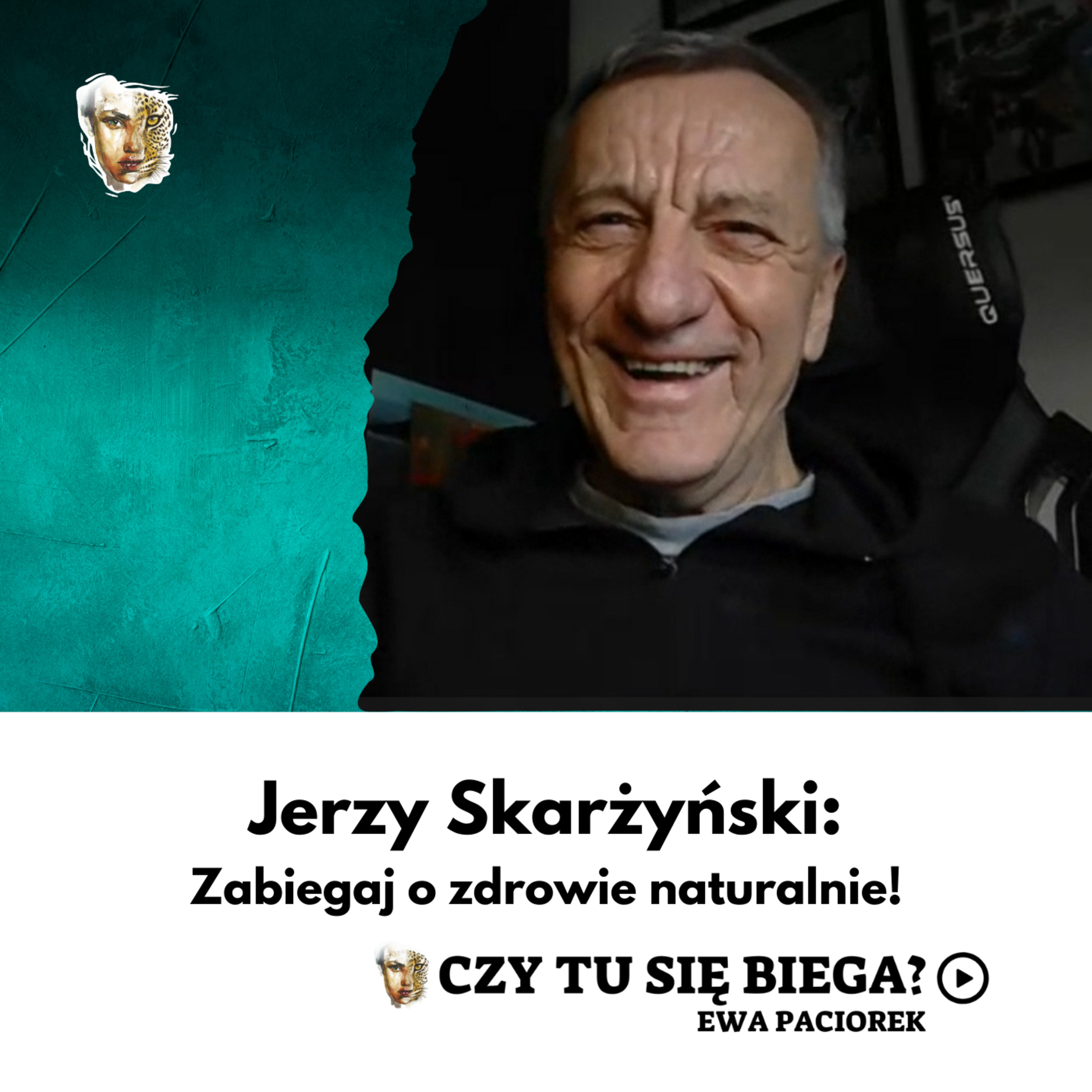 Zabiegam o zdrowie naturalnie! Jerzy Skarżyński. Odcinek #117 episode artwork