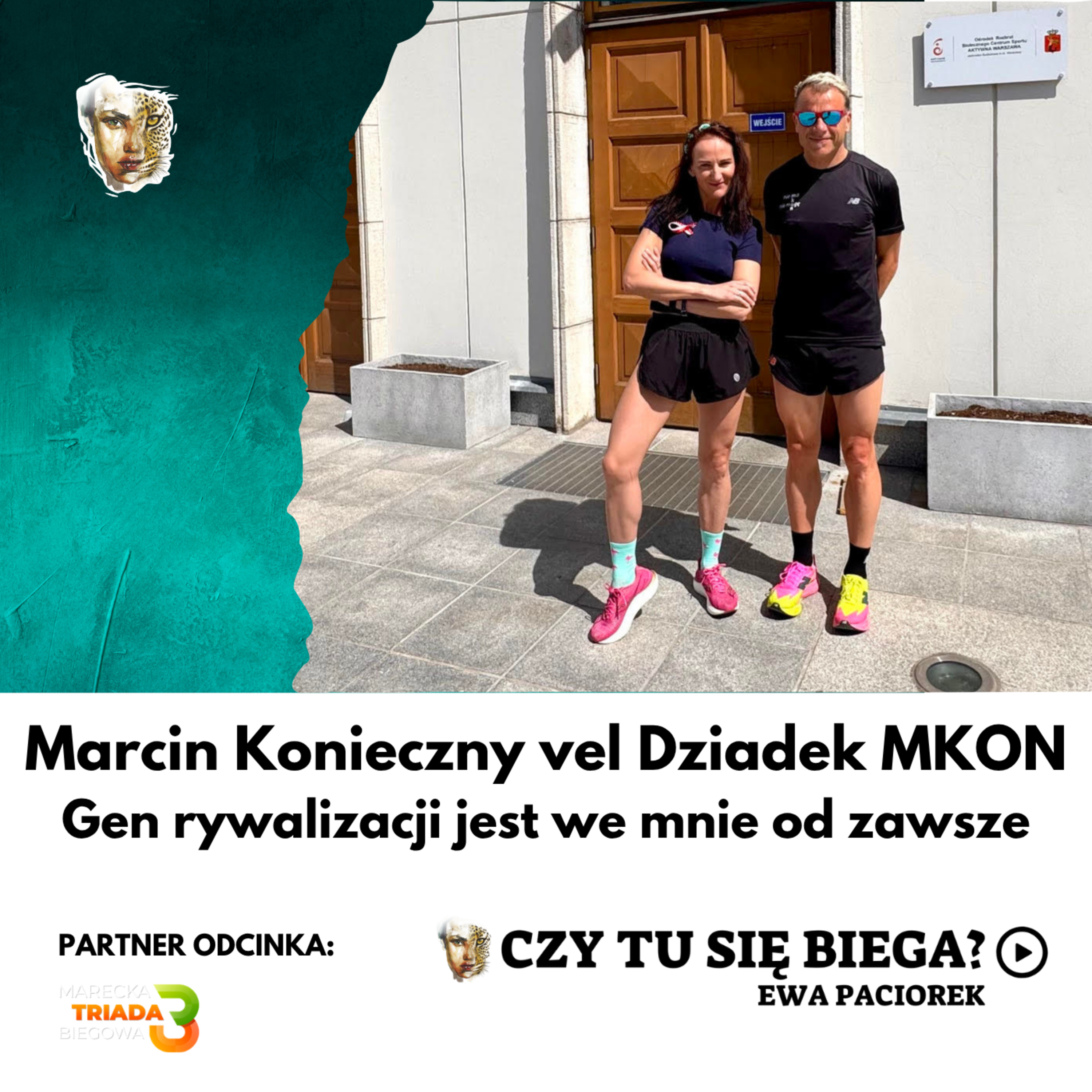Gen rywalizacji jest we mnie od zawsze. Marcin Konieczny, MKON. Odcinek #125 episode artwork