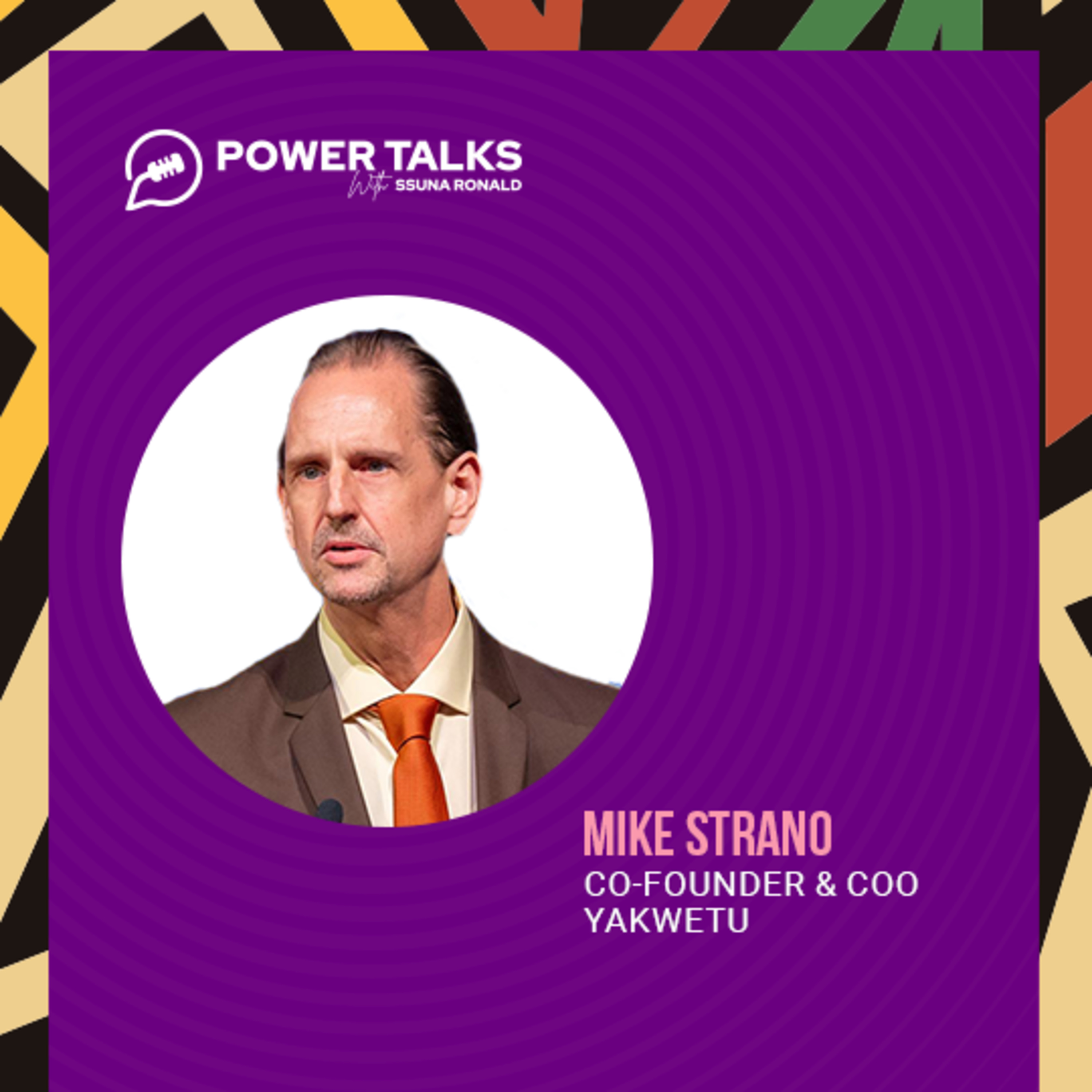 Power Talks with Ssuna Ronald