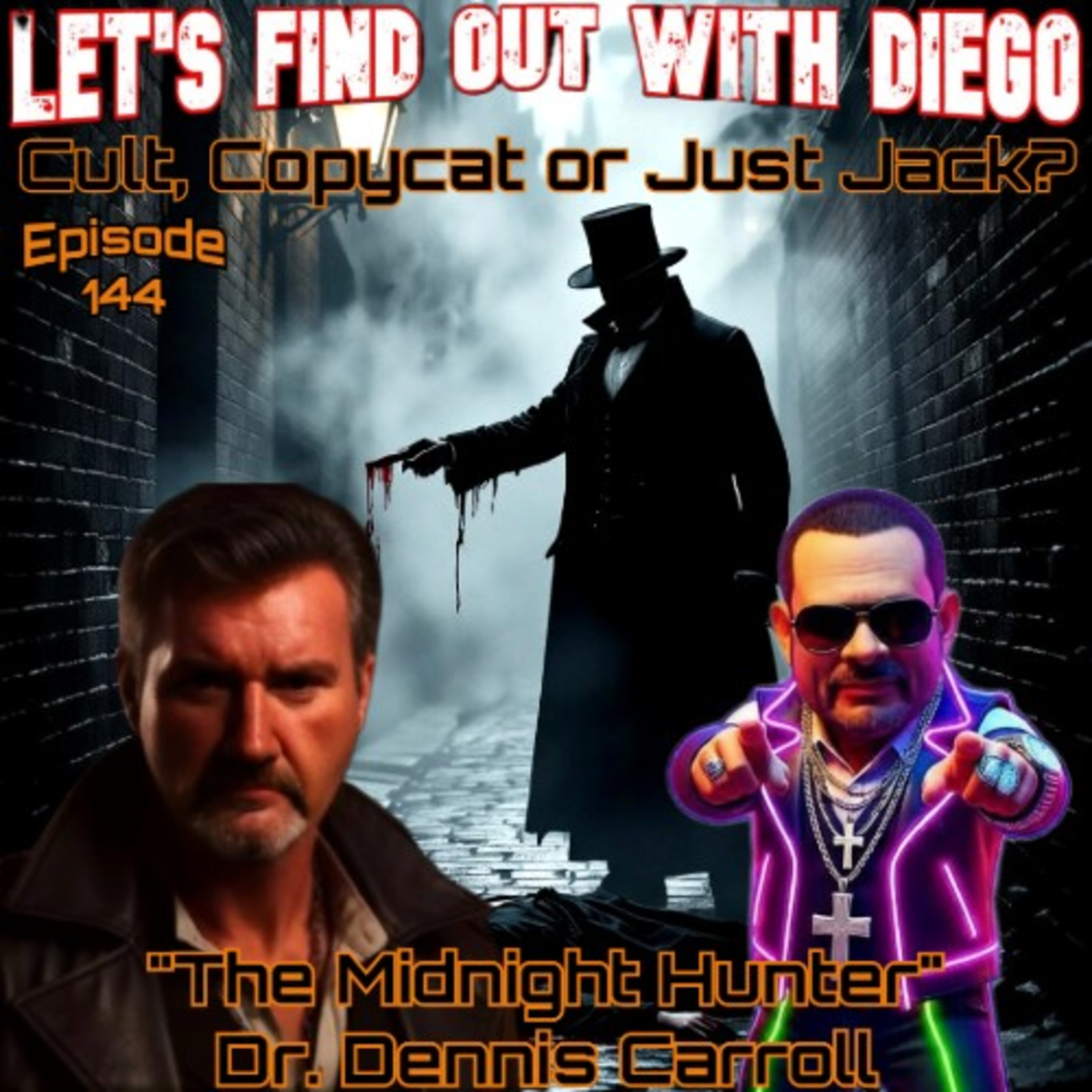 Episode 147: Cult, Copycat or Just Jack? With Dr. Dennis W. Carroll