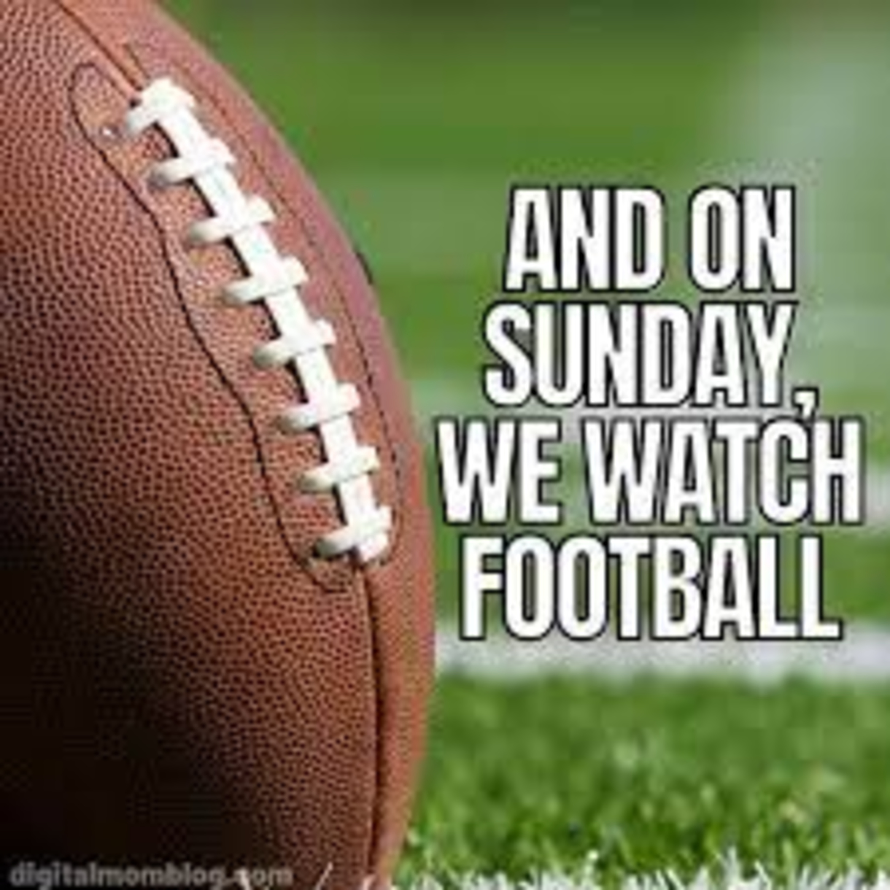 Episode 51: Its Football Sunday episode artwork