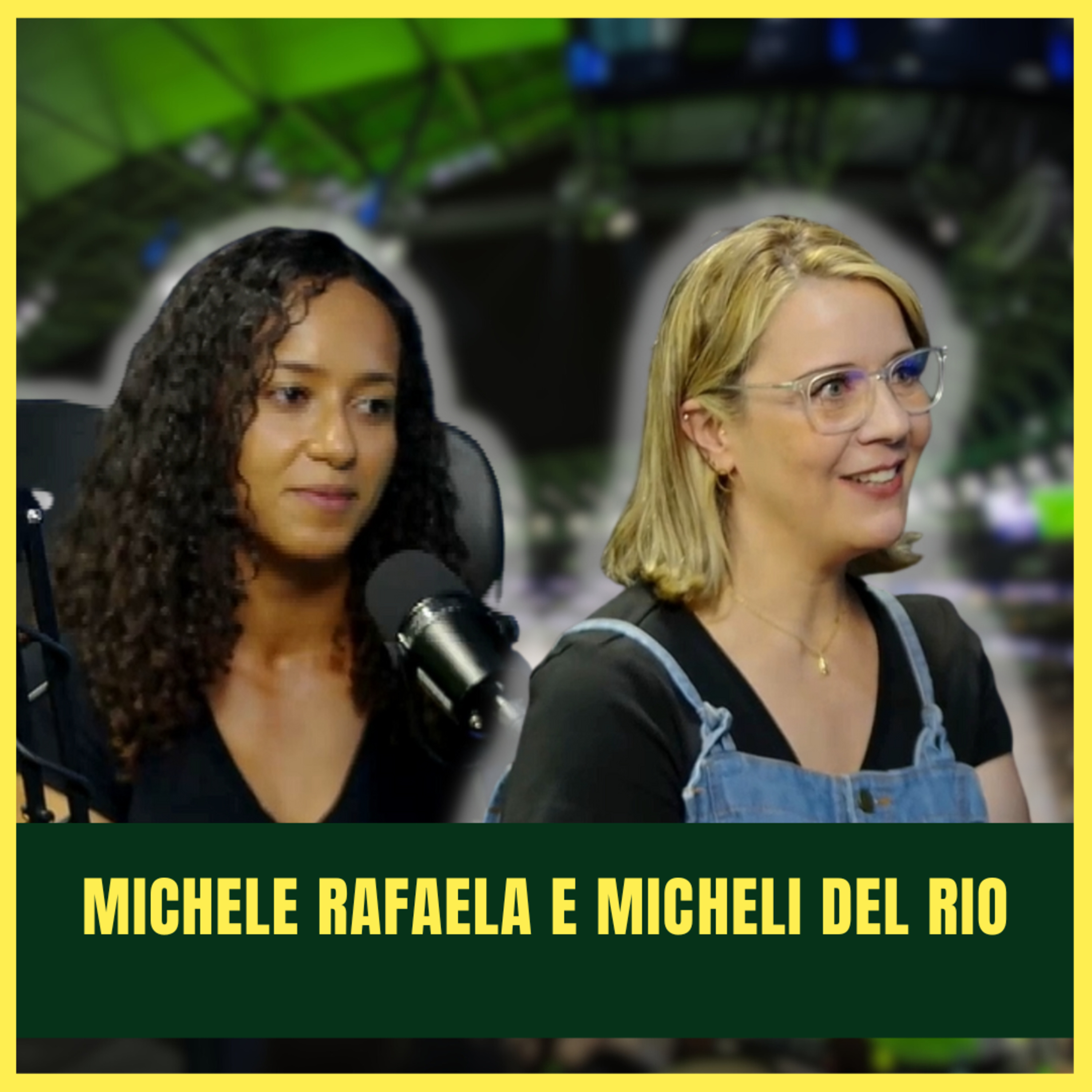 AS DIFERENTES CIÊNCIAS NO FUTEBOL | Micheli del Rio e Michele Rafaela episode artwork