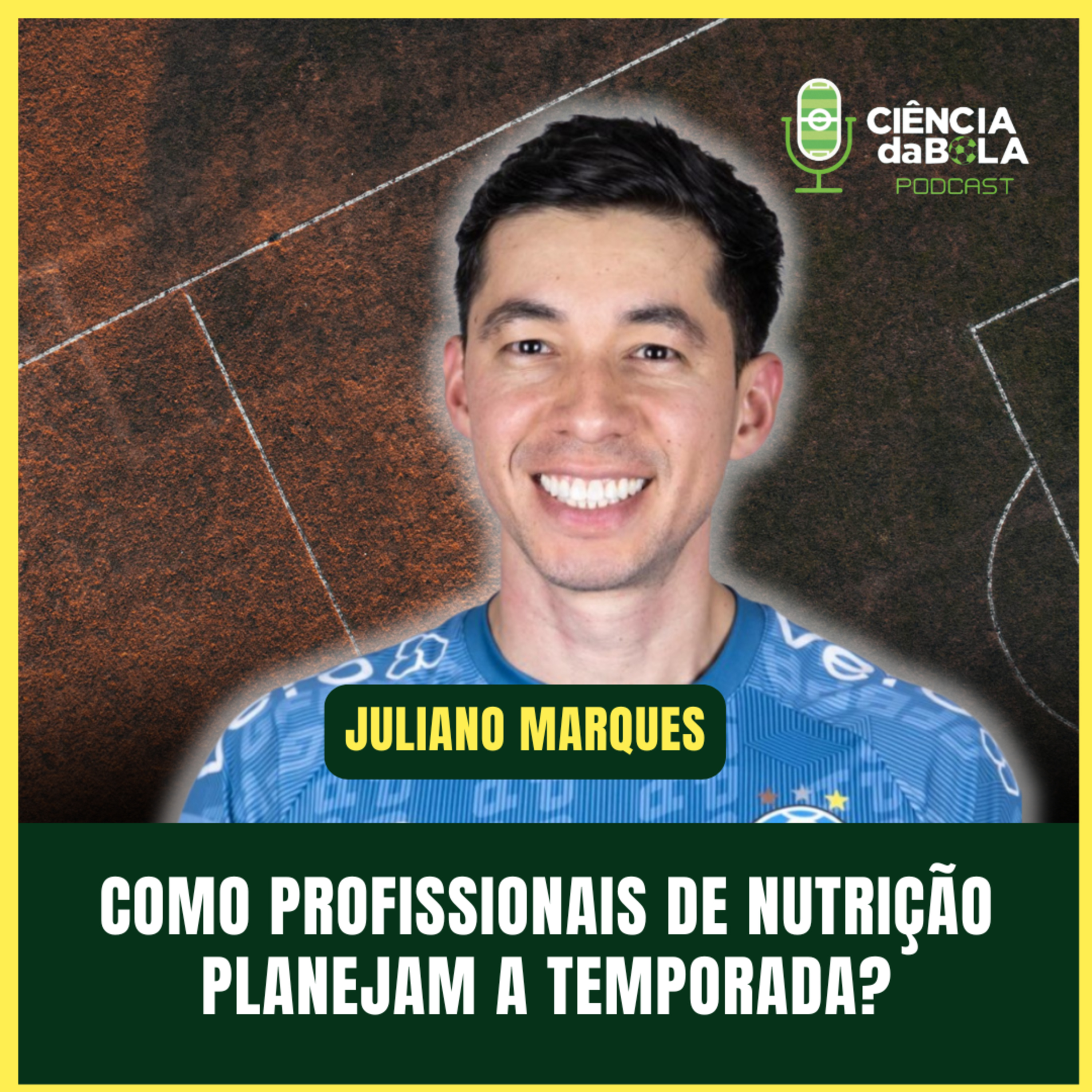 #173: COMO PROFISSIONAIS DE NUTRIÇÃO PLANEJAM A TEMPORADA NO FUTEBOL | Juliano Marques