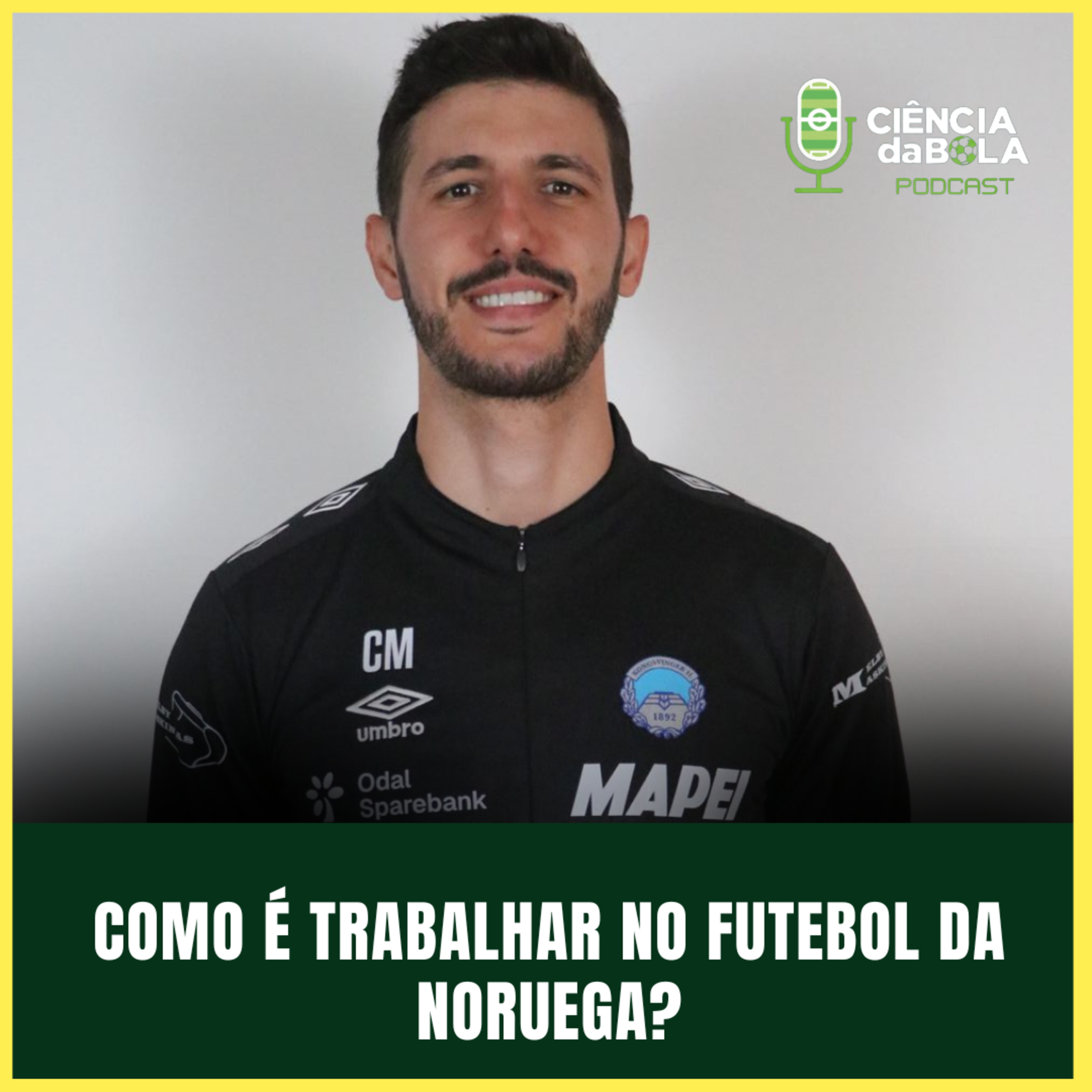 #208: FUTEBOL NA NORUEGA - A EXPERIÊNCIA DE UM PREPARADOR FÍSICO BRASILEIRO | Caique Müller