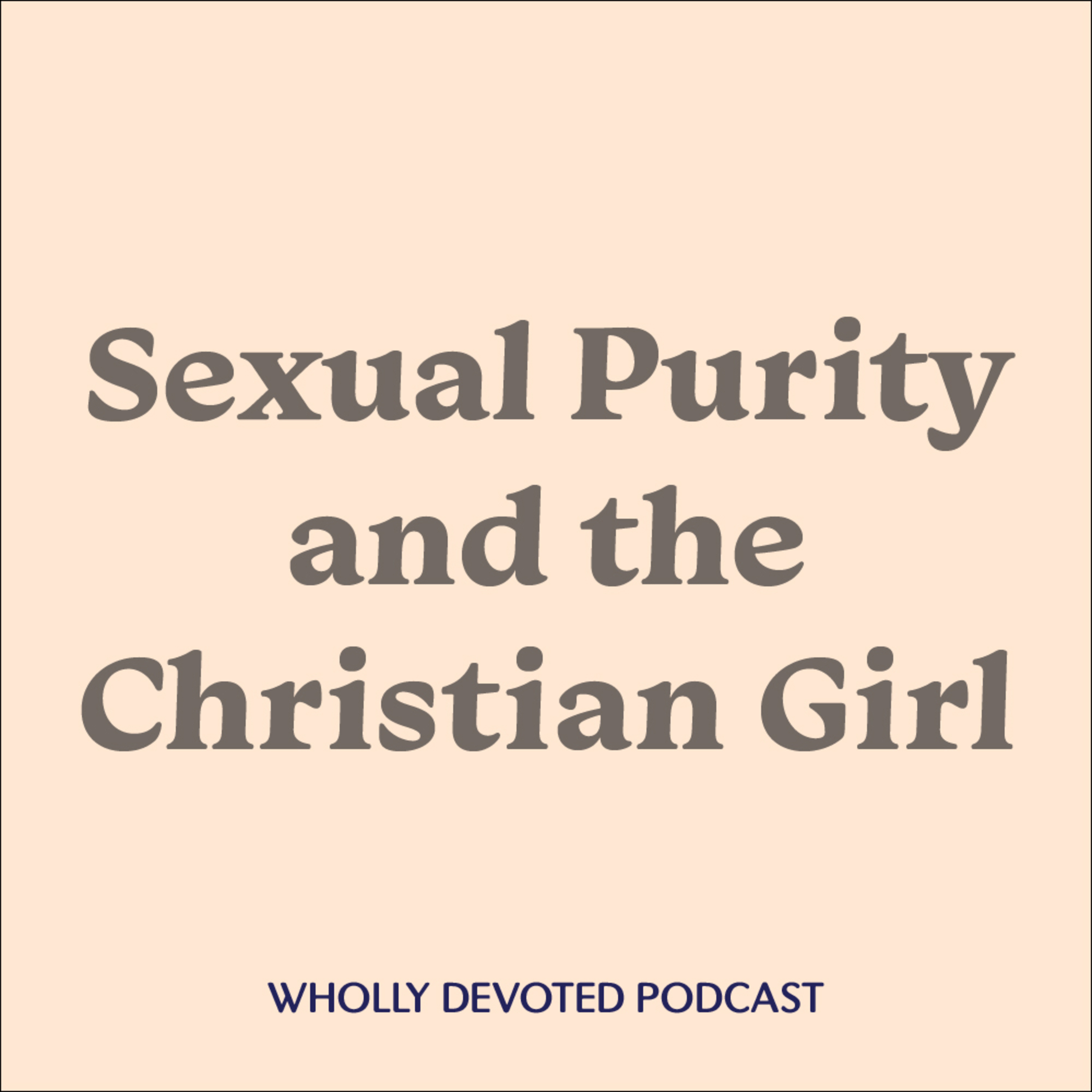 Wholly Devoted