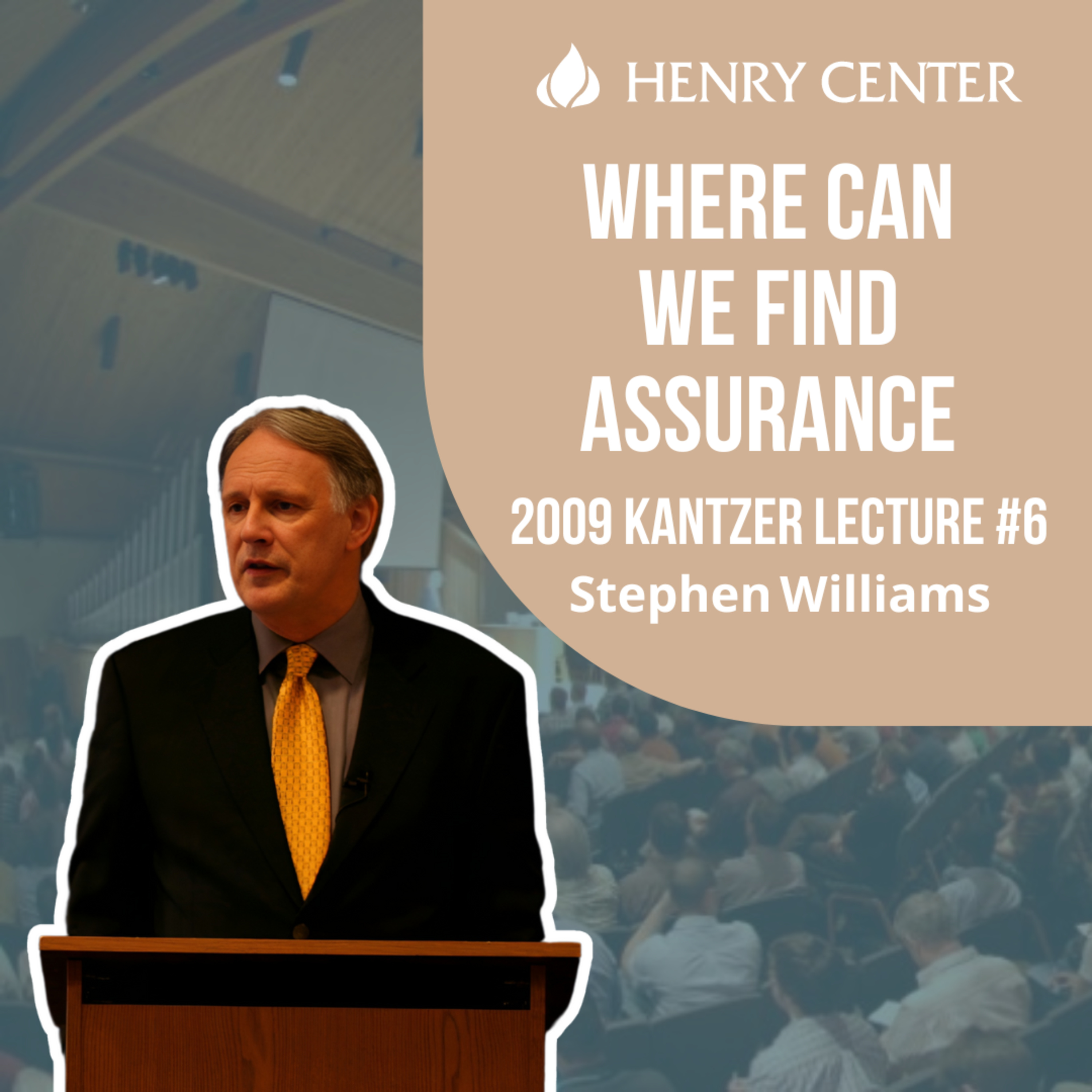 Where Can We Find Assurance | Stephen Williams
