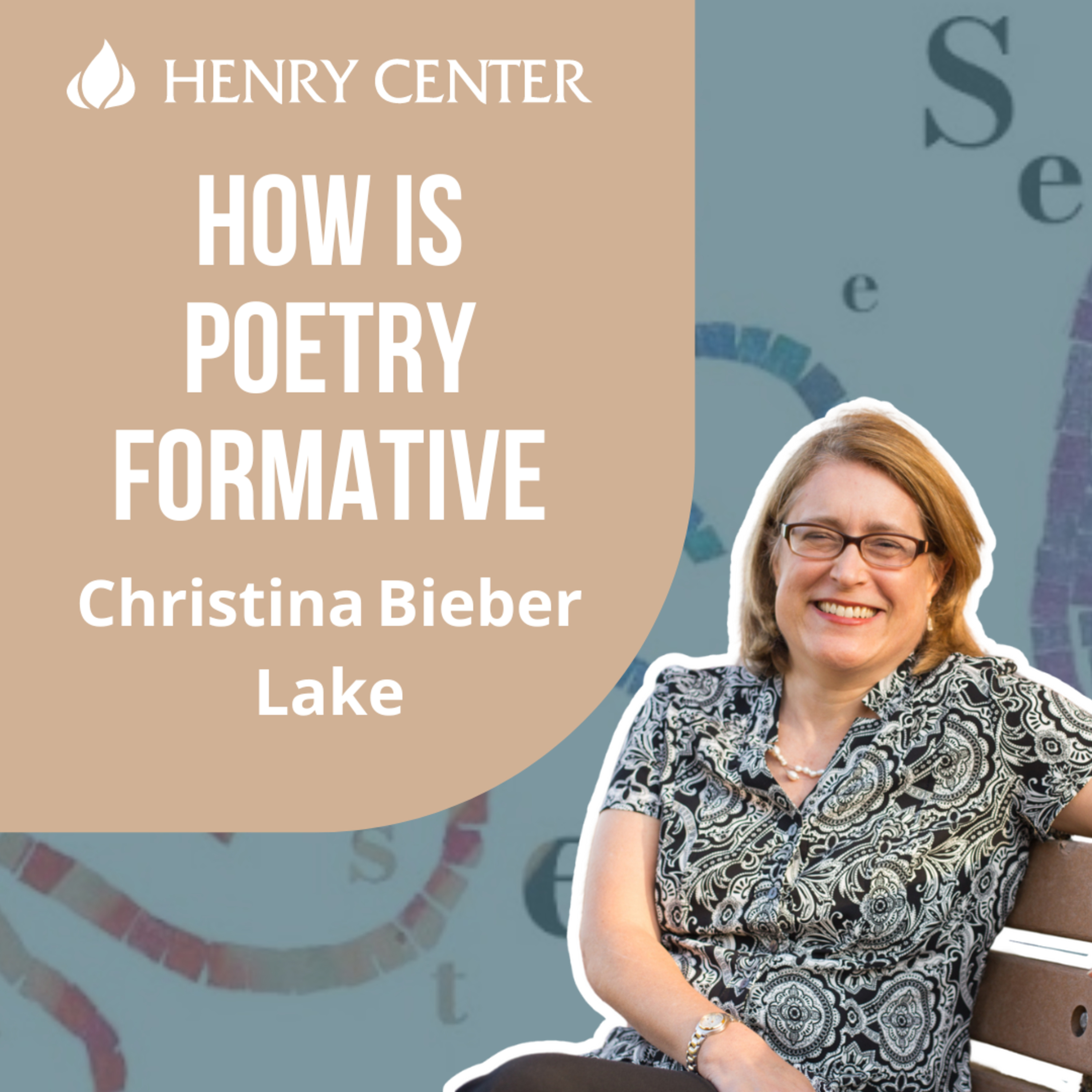 How Is Poetry Formative | Christina Bieber Lake