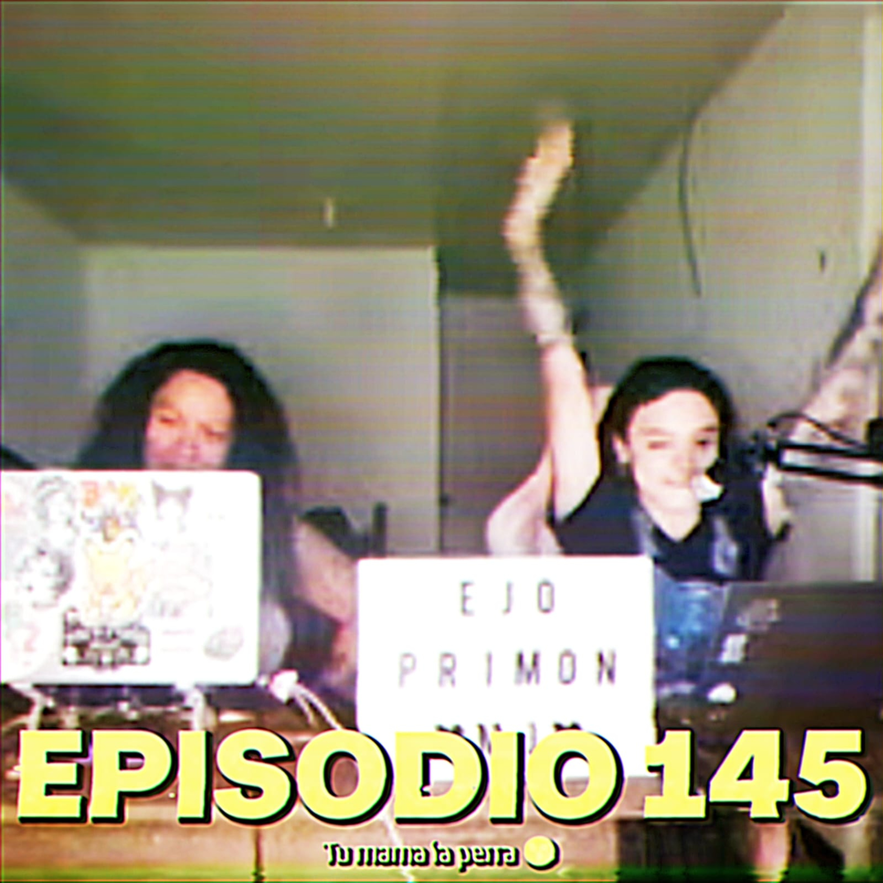 Episodio 145 - It makes me want a hot dog real bad episode artwork