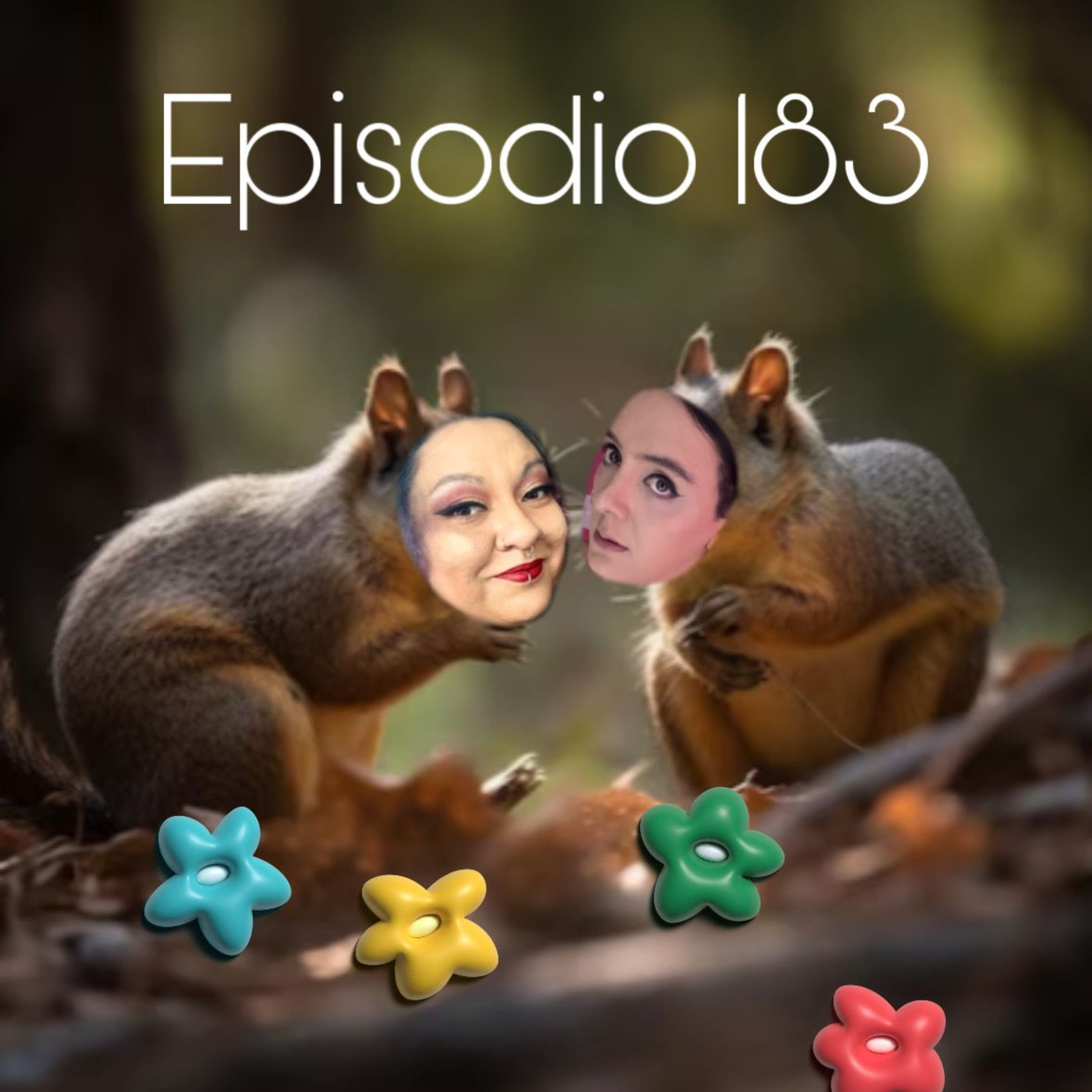 Episodio 183 - Donde pisa una estúpida no lo borra una leona episode artwork