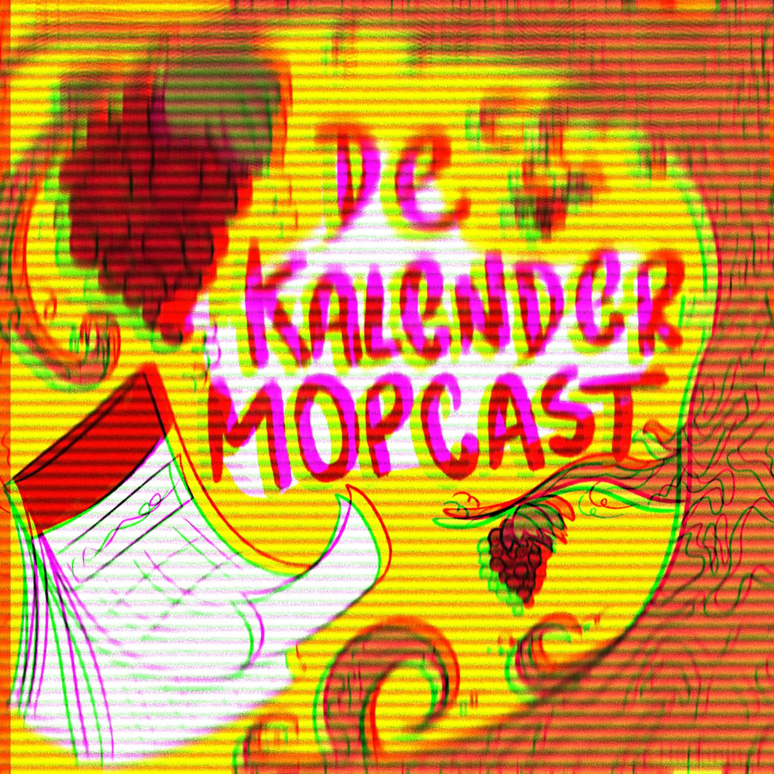 De Kalendermopcast