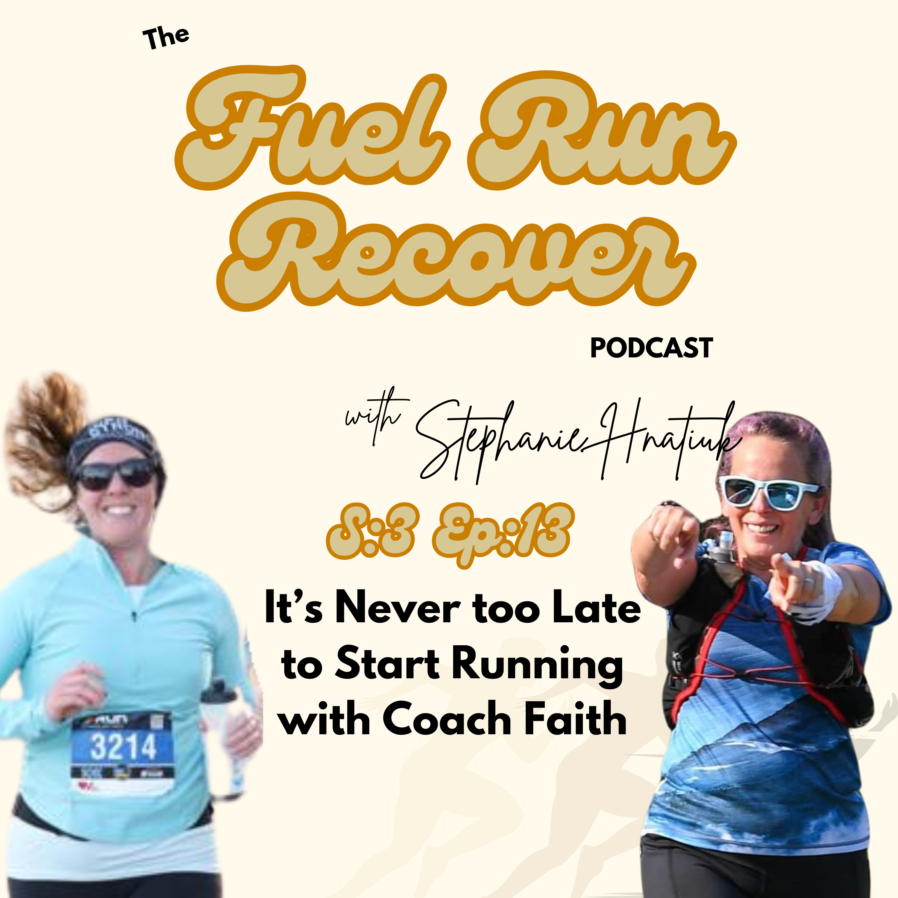 It's Never too Late to Start Running with Coach Faith