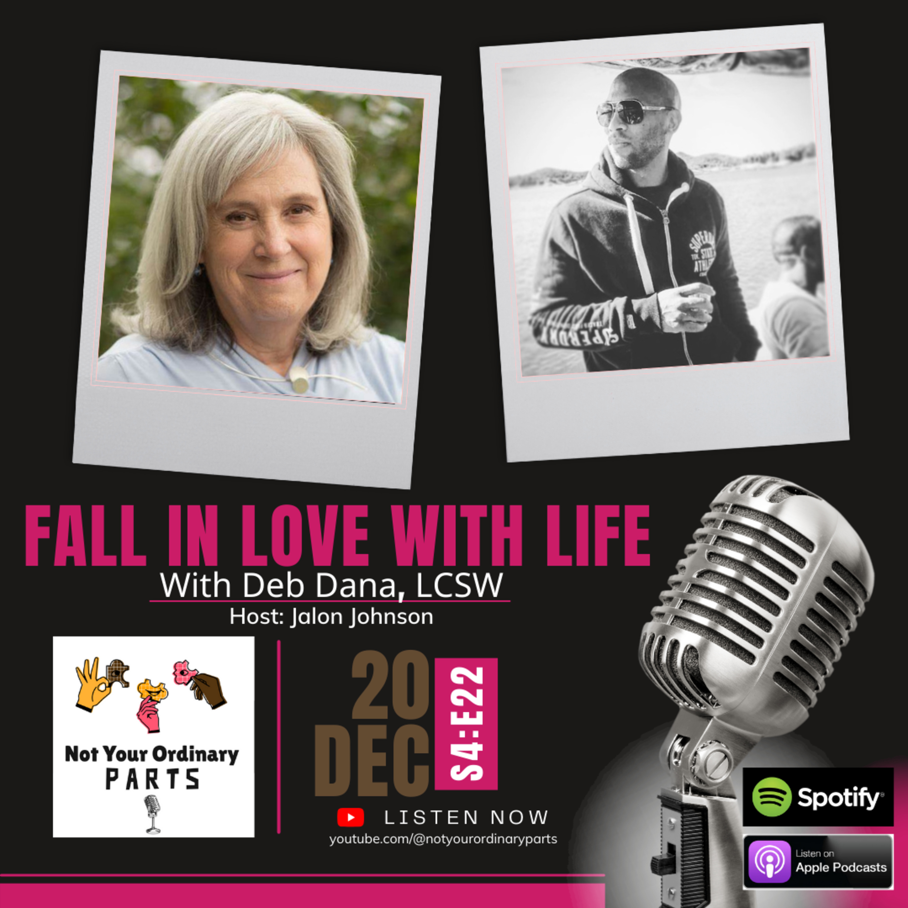 S4 Episode 22: Fall In Love With Life with Deb Dana, LCSW episode artwork