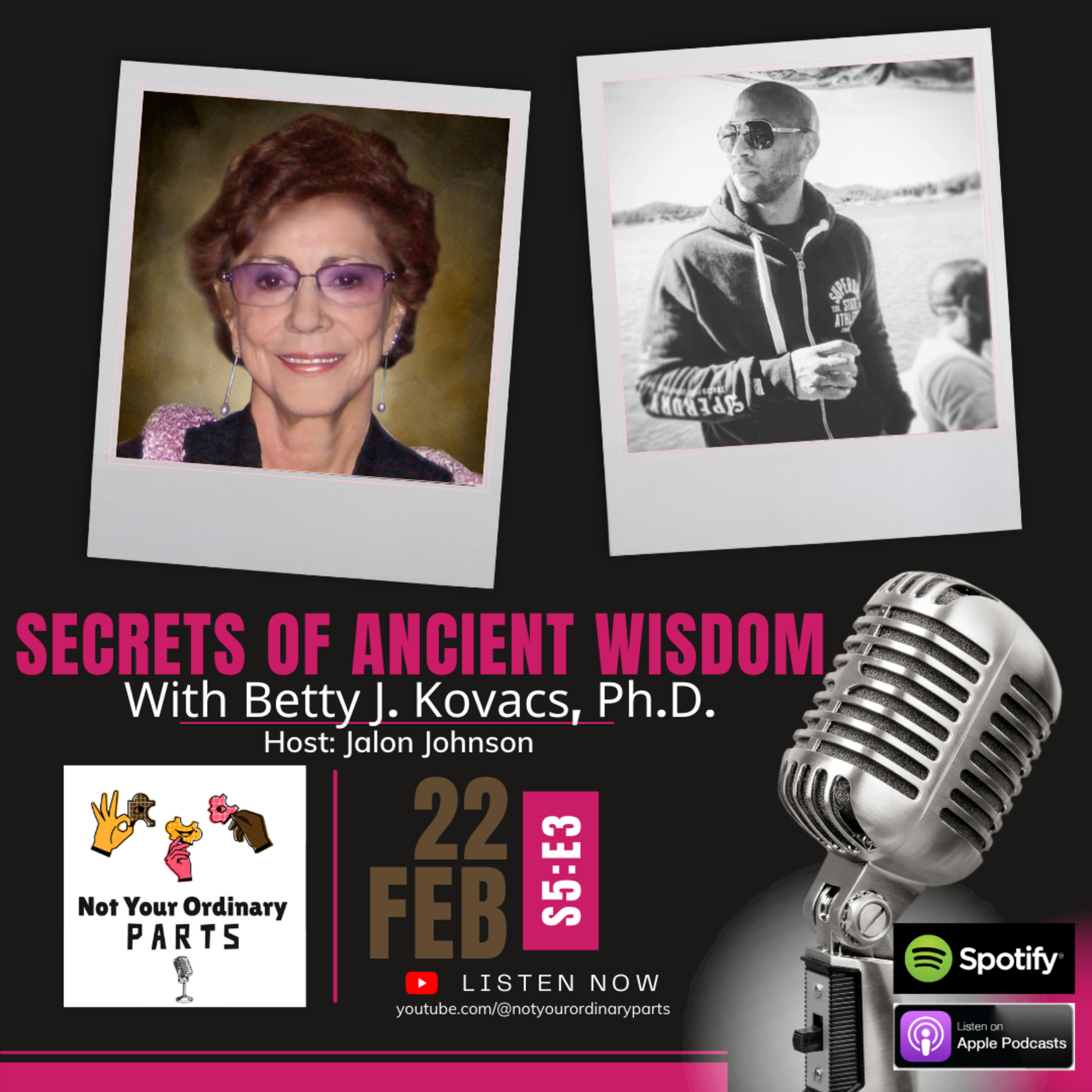 S5 Episode 3: Secrets of Ancient Wisdom with Betty J. Kovacs, Ph.D. episode artwork