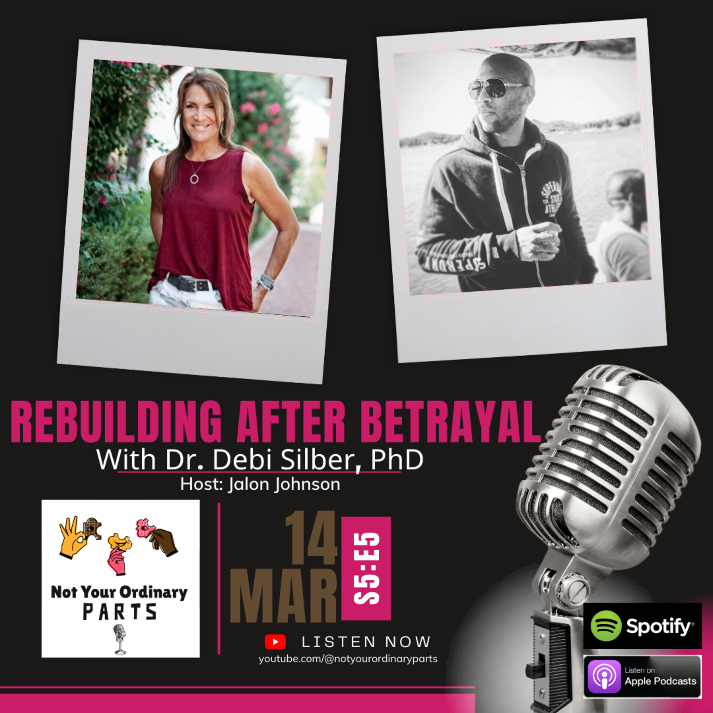 S5 Episode 5: Rebuilding After Betrayal with Dr. Debi Silber, PhD episode artwork