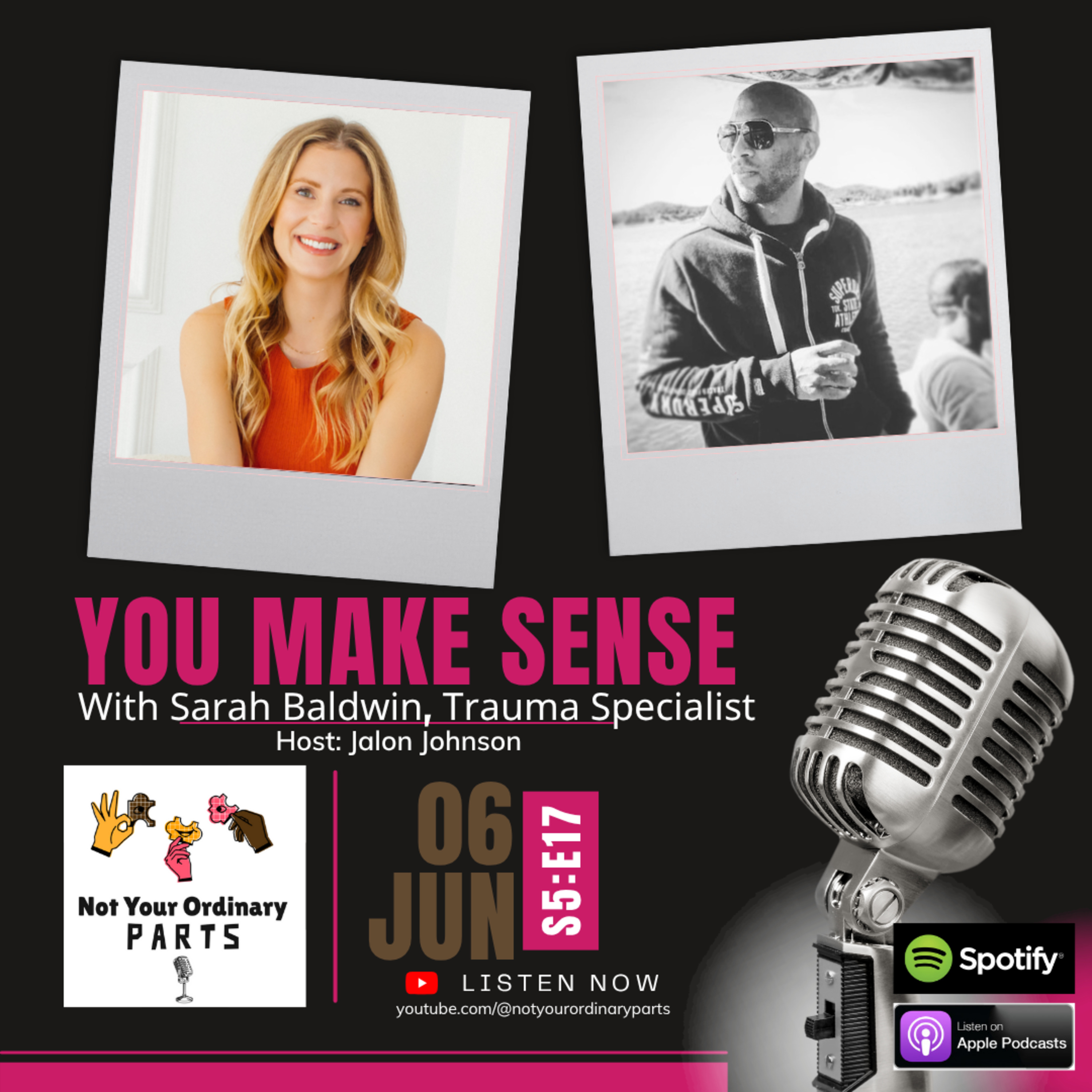 S5 Episode 17: You Make Sense with Sarah Baldwin, Trauma Specialist episode artwork