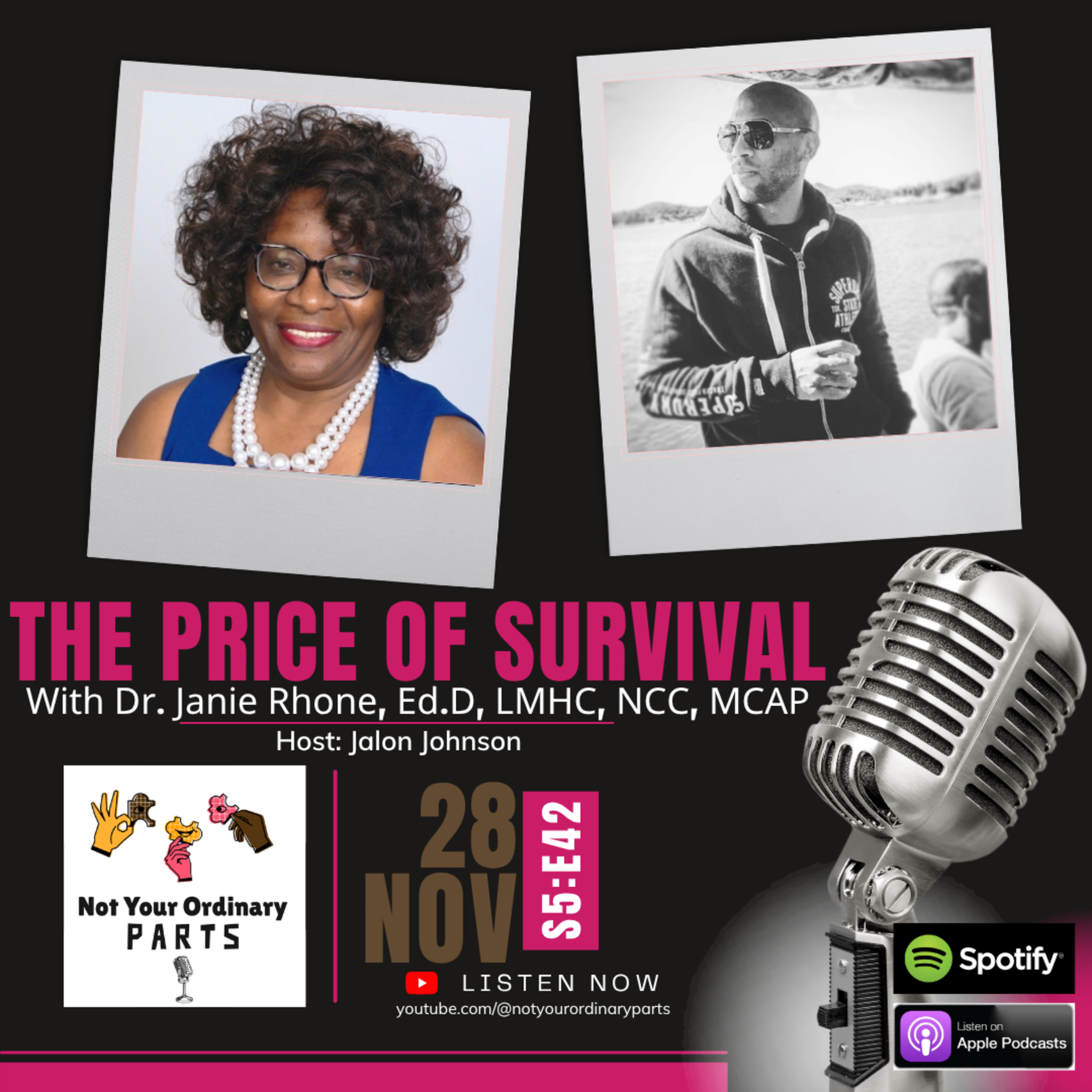 S5 Episode 42: The Cost of Survival with Dr. Janie Rhone, Ed.D, LMHC, NCC, MCAP episode artwork