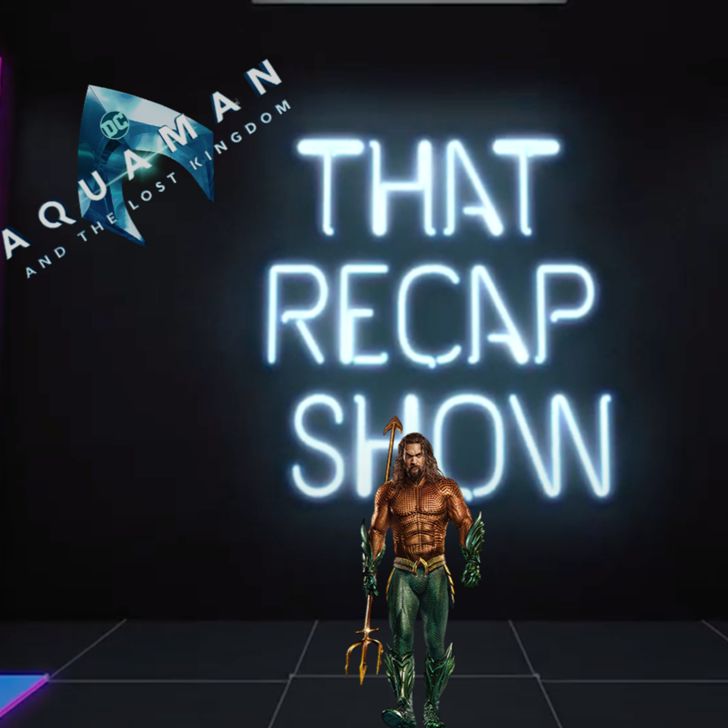 Aquaman and The Lost Kingdom Breakdown episode artwork