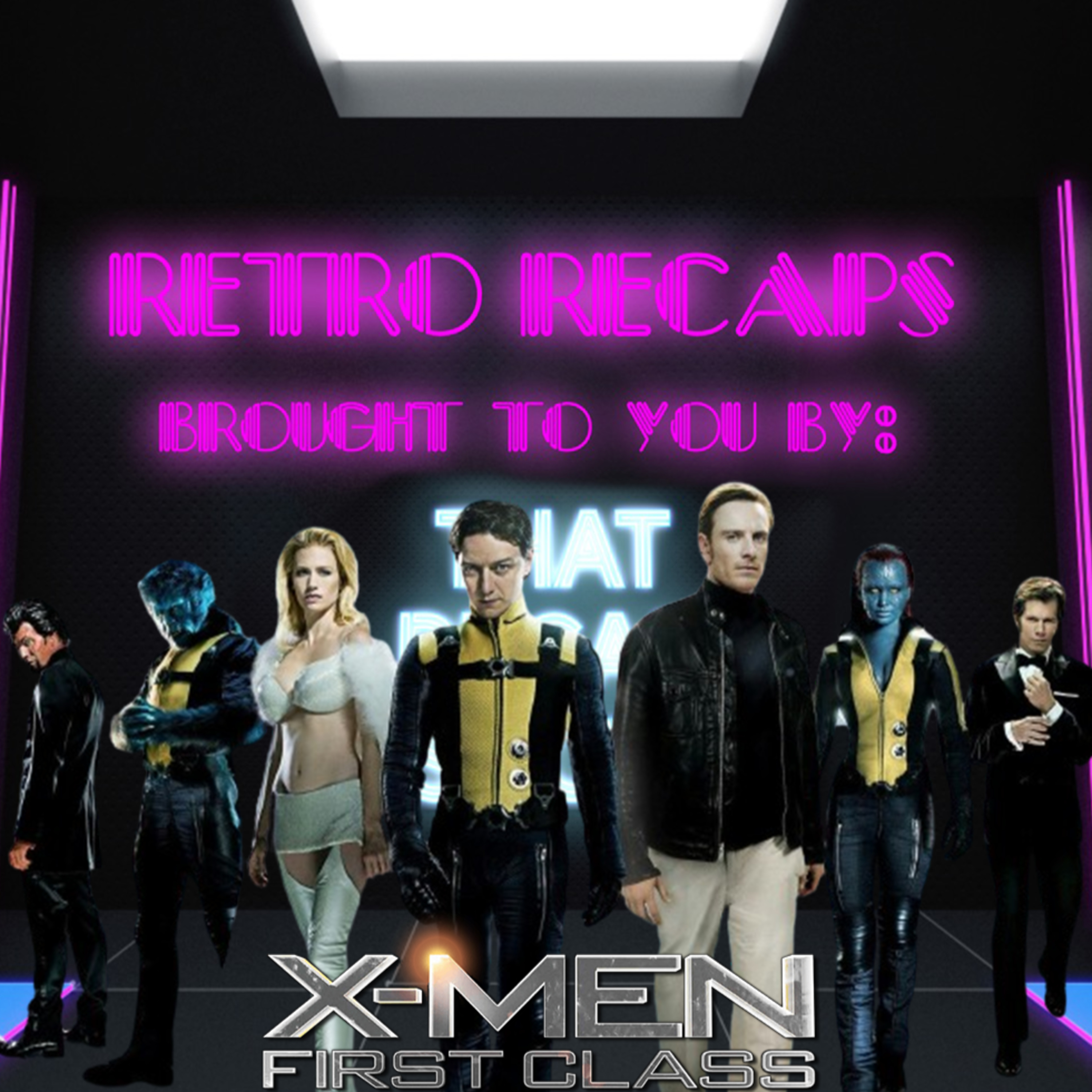 X-Men: First Class Retro Breakdown episode artwork