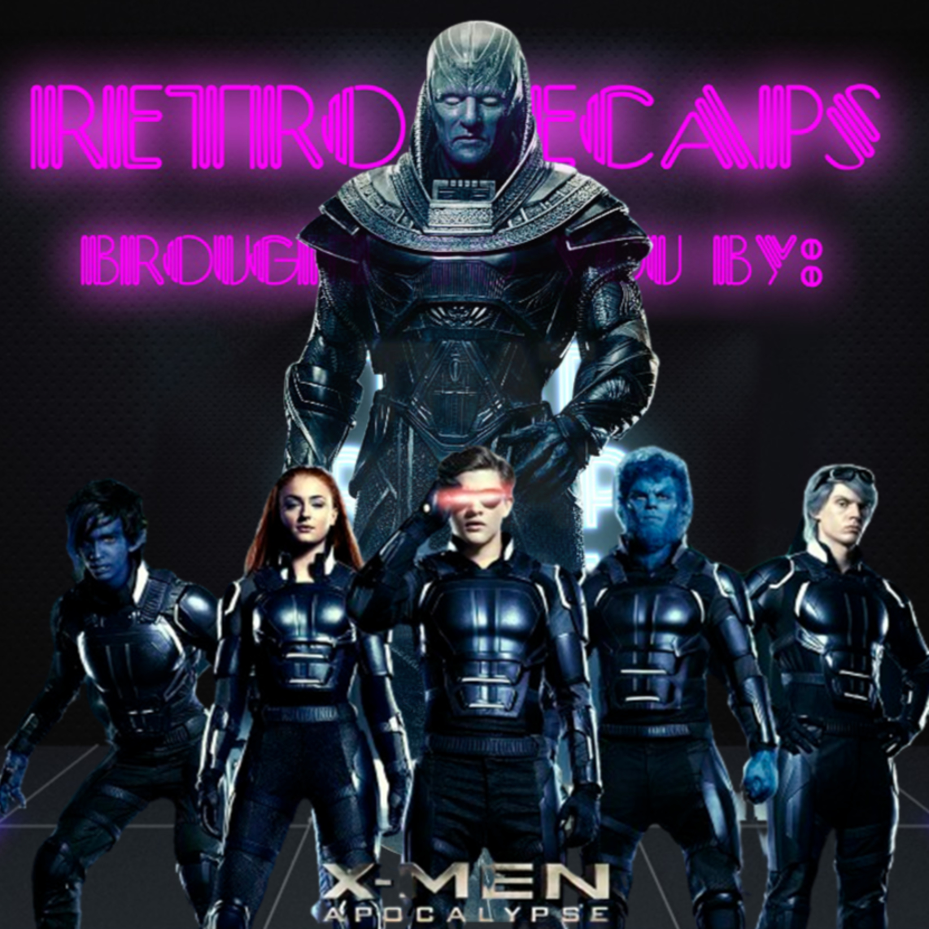 X-Men: Apocalypse Retro Breakdown episode artwork