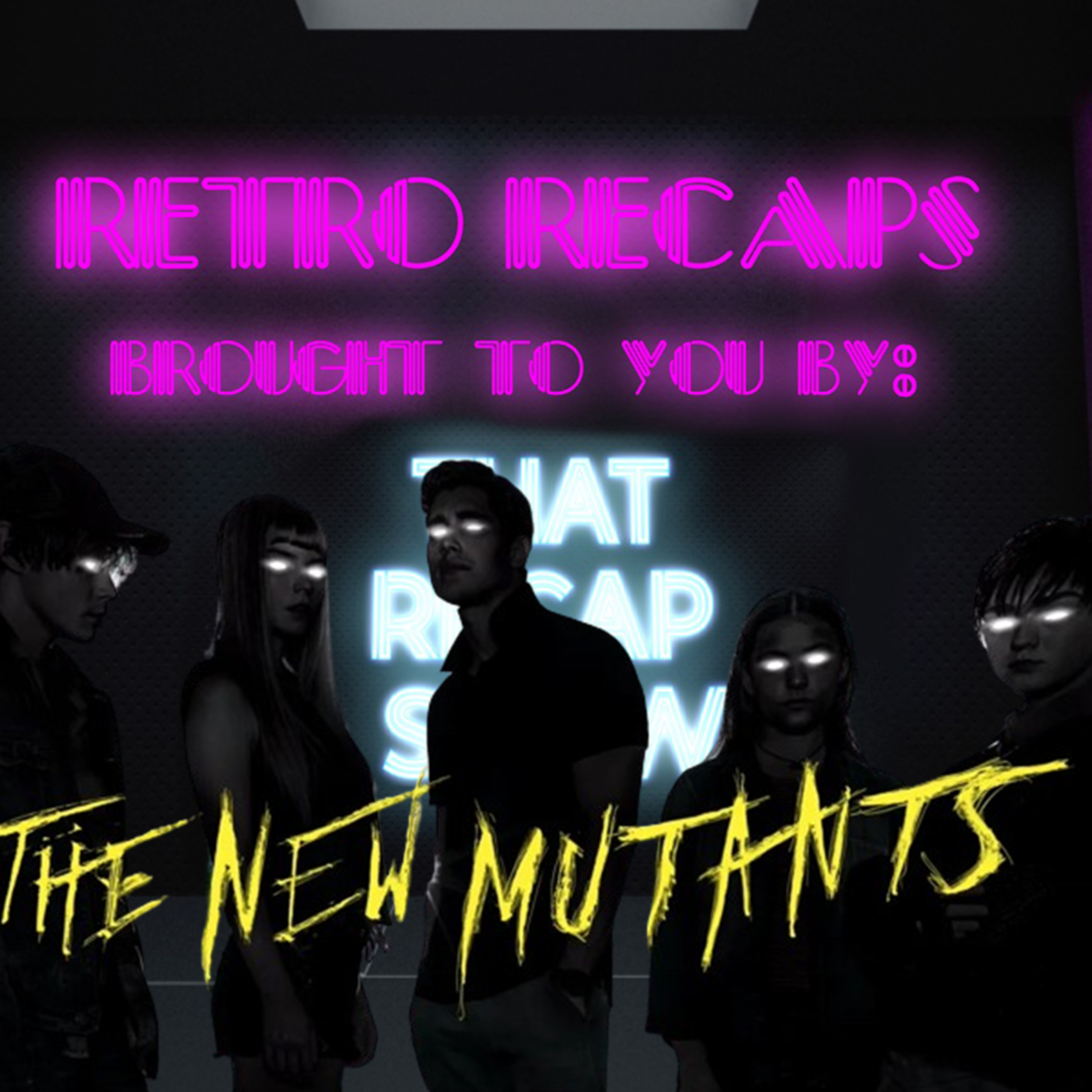 New Mutants Retro Breakdown episode artwork
