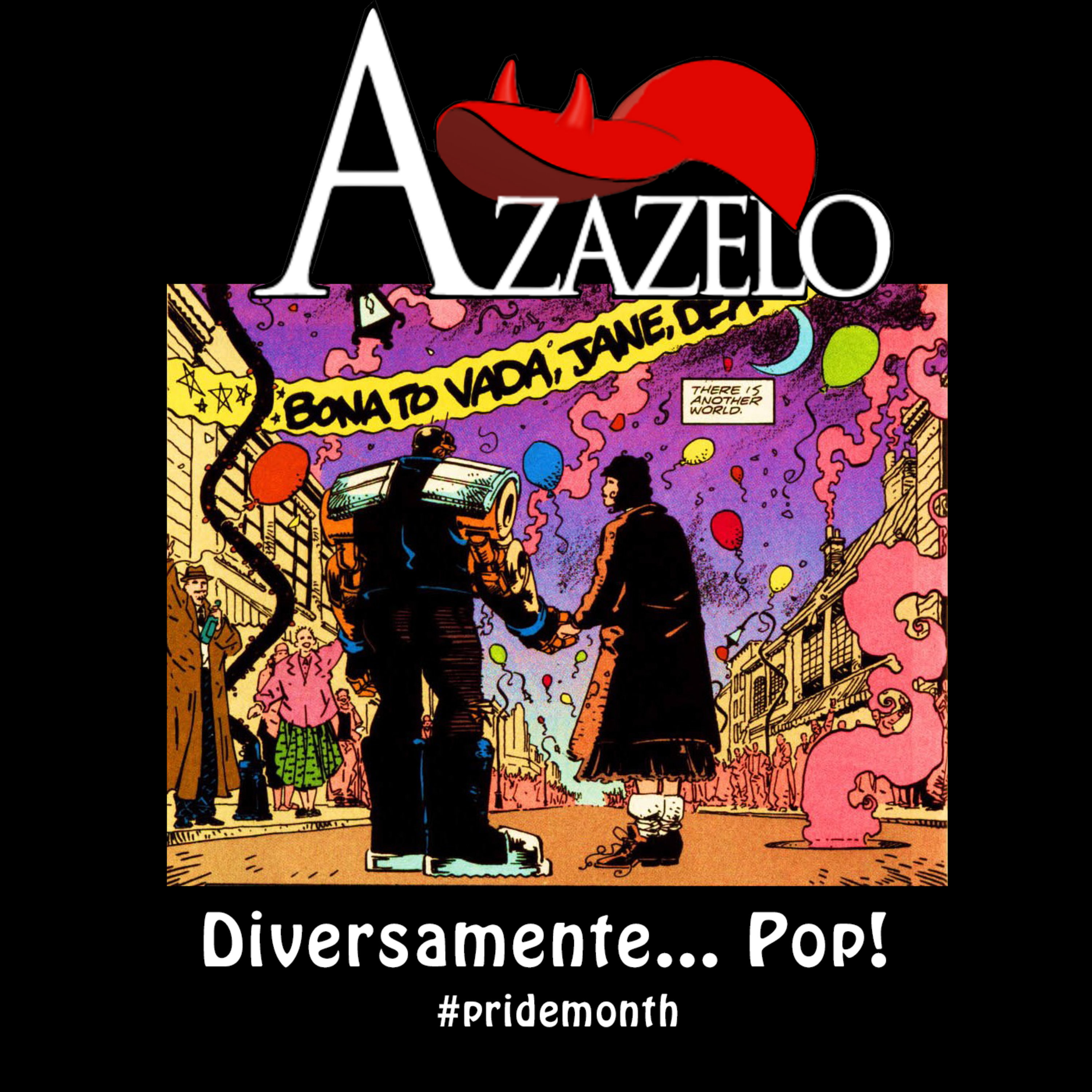 AZAZELO - Episodio 08 - Diversamente... Pop! episode artwork