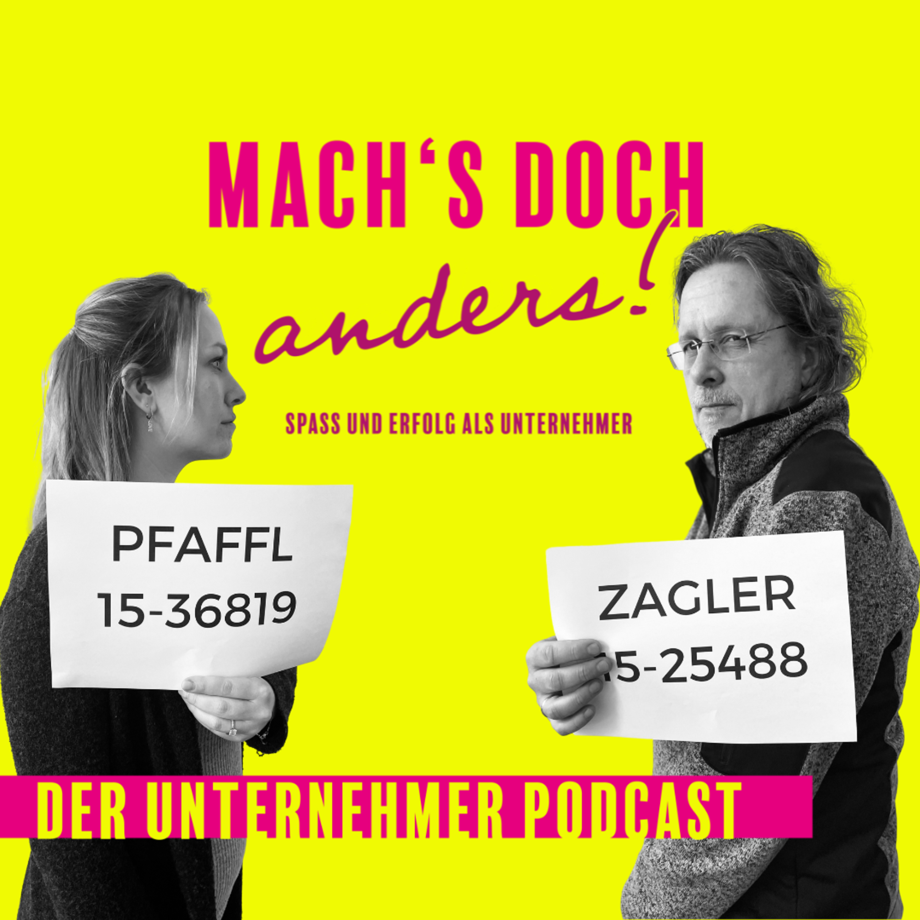 Mach\'s doch anders! | Der Unternehmer Podcast