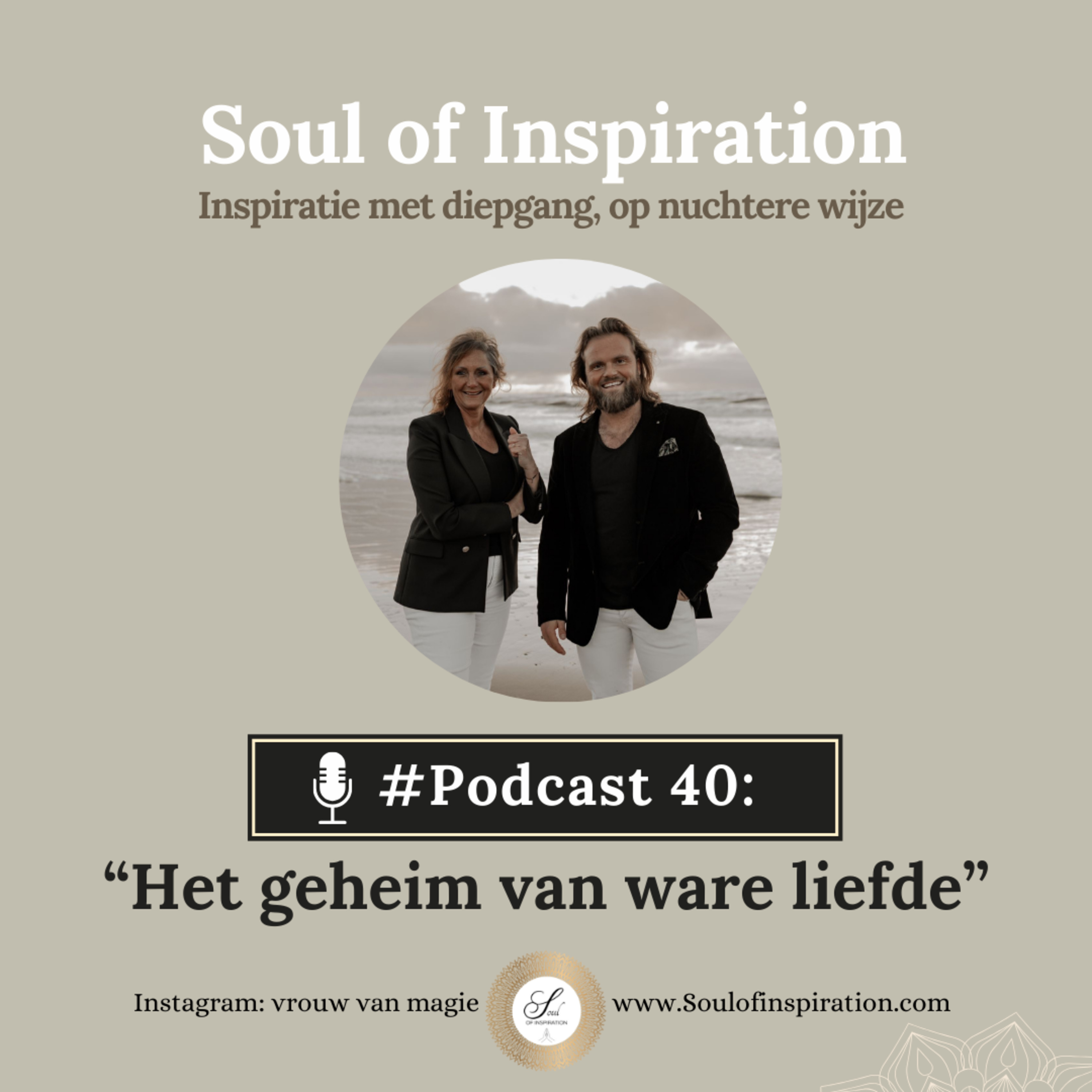 #40 Het geheim van ware liefde