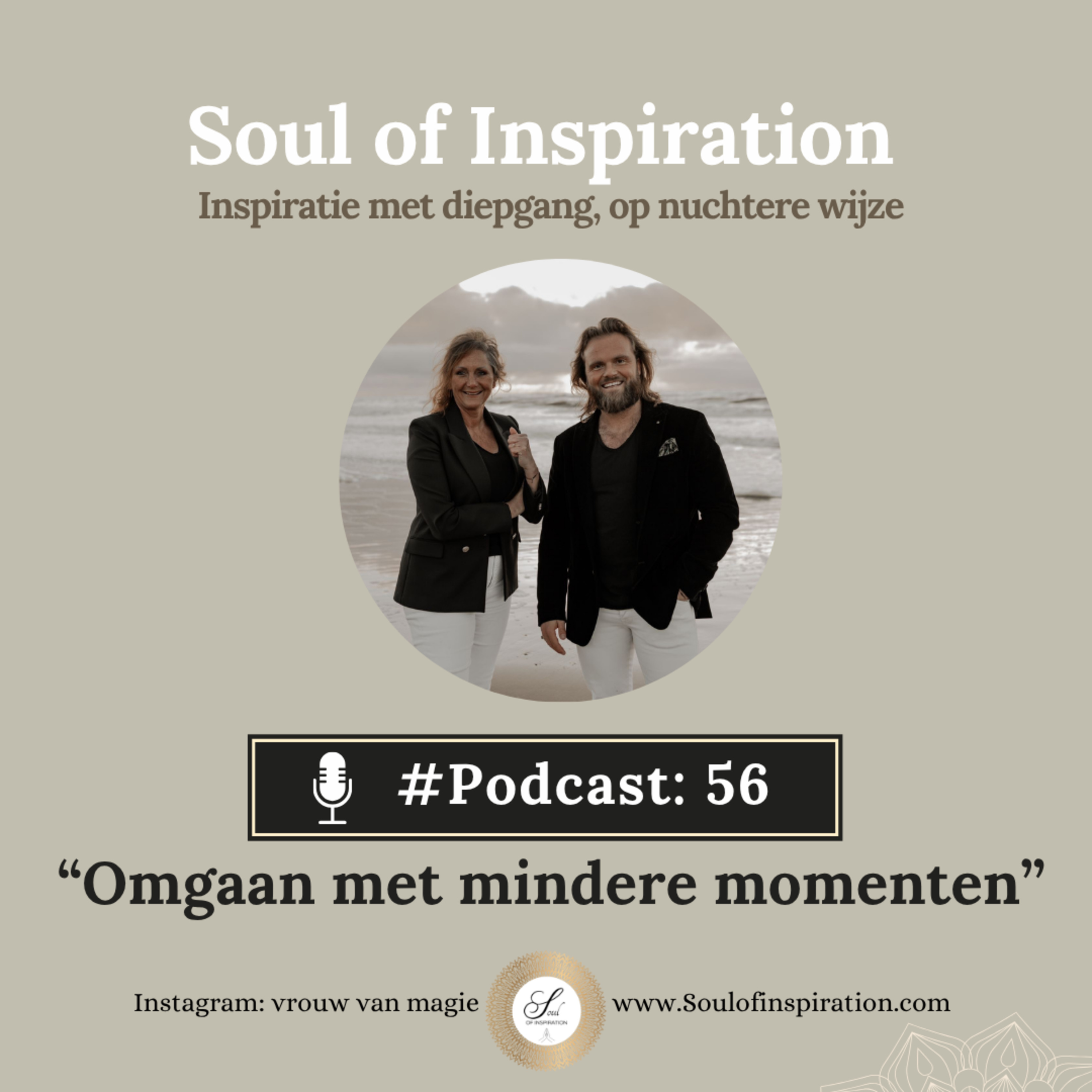 #56 Omgaan met mindere momenten