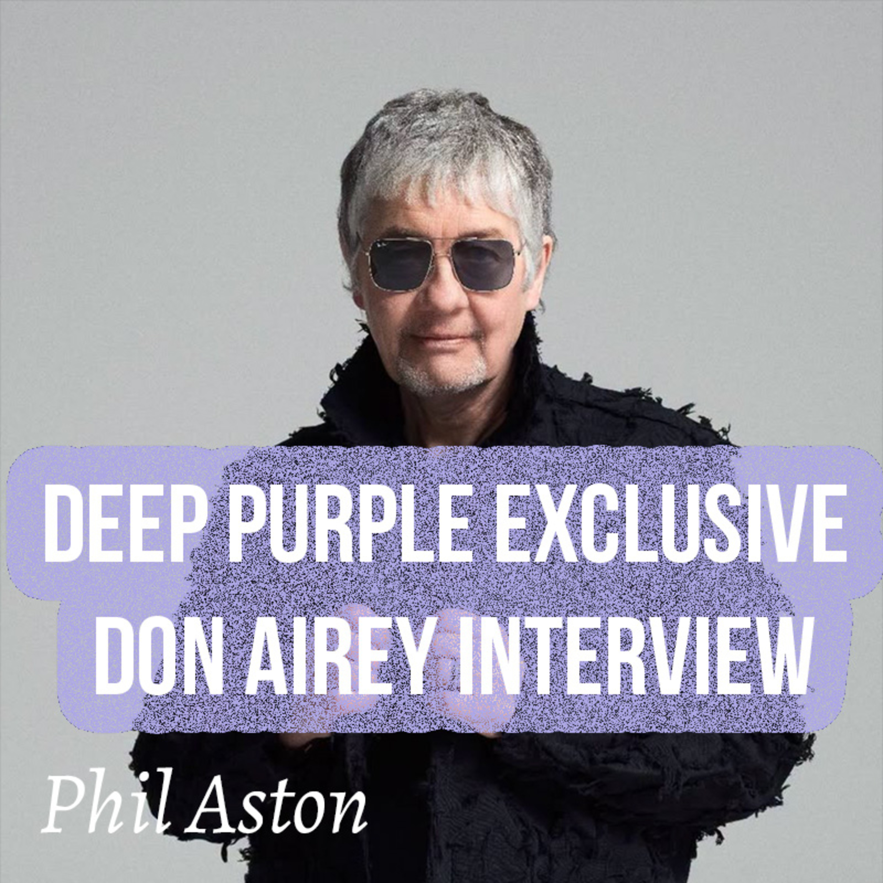 Deep Purple Exclusive Don Airey Interview episode artwork