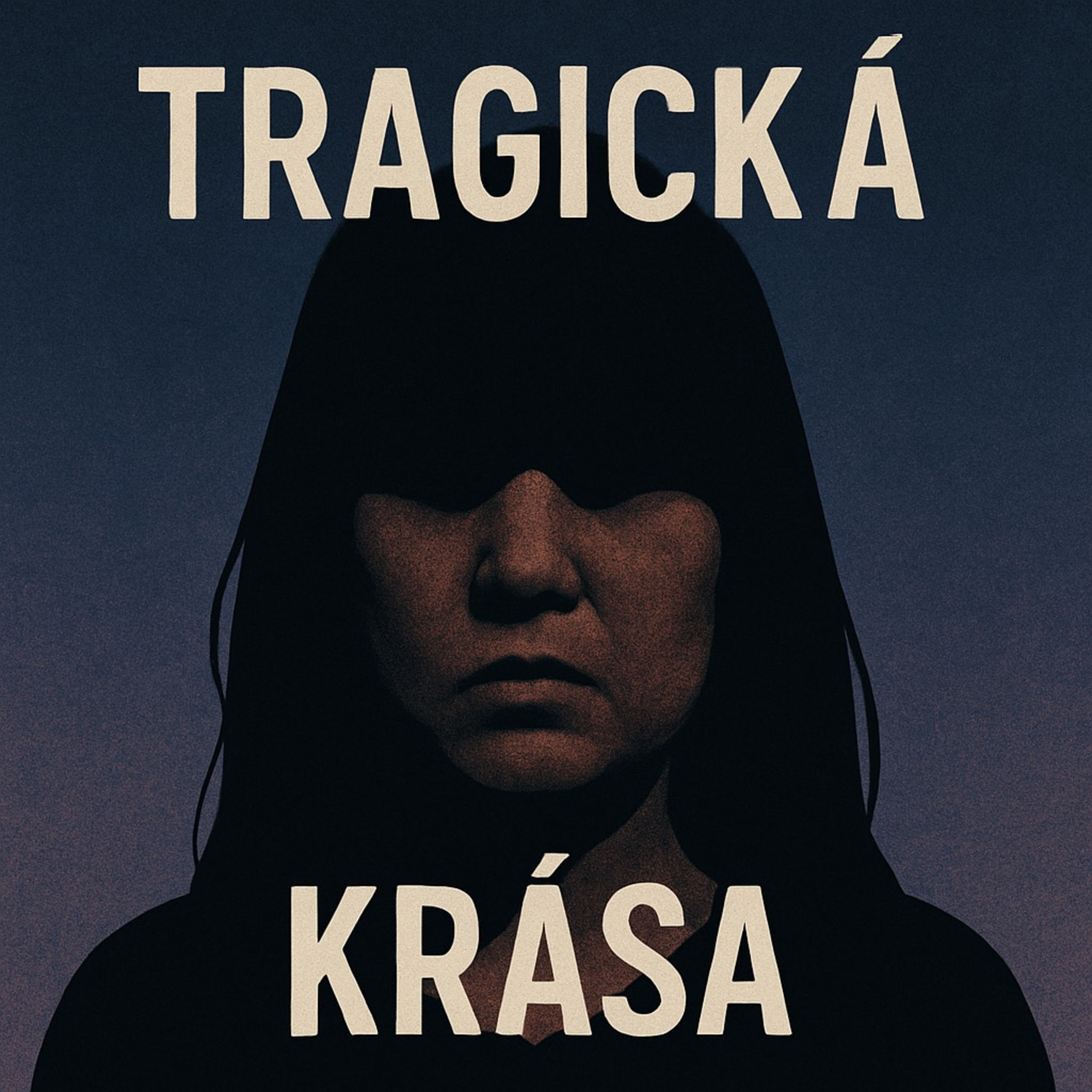 Tragická krása (FREE staršia ep) episode artwork