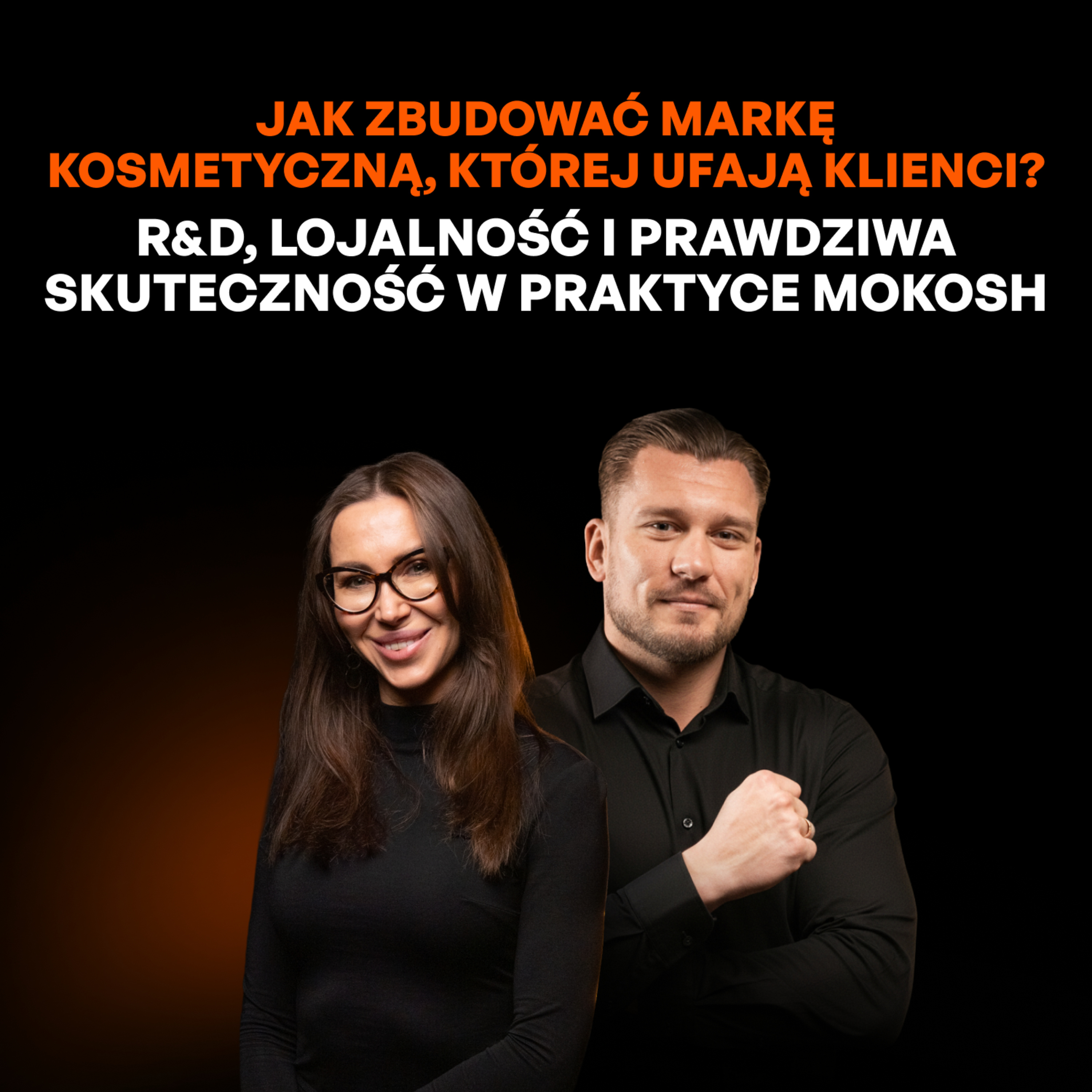 Prawda zamiast marketingu: jak Mokosh buduje lojalność i skuteczne kosmetyki [Anna Rutkowska-Didiuk] episode artwork
