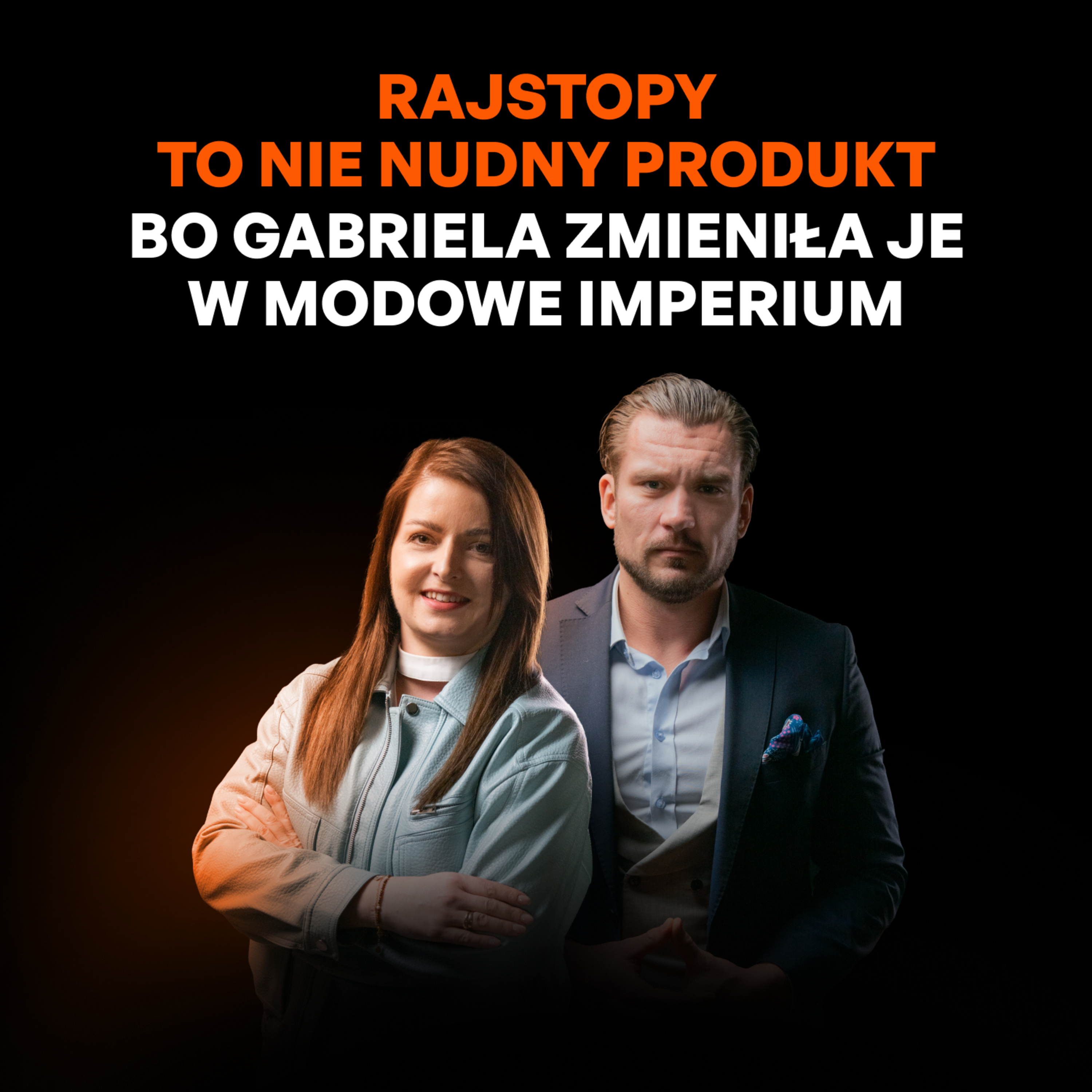 Rajstopy to nie nudny produkt - jak Gabriella zbudowała modowe imperium w 30 lat [Monika Sałek] episode artwork