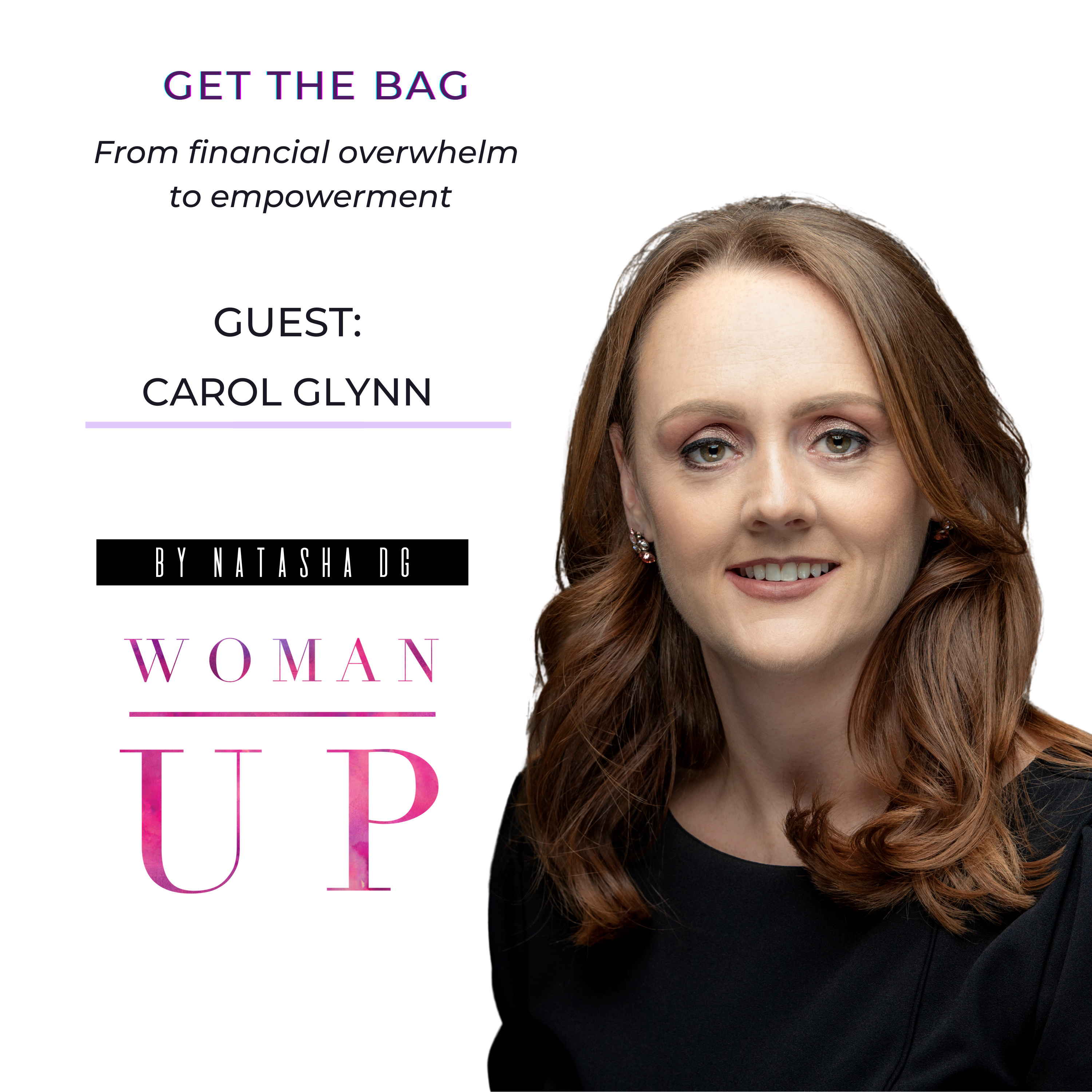WU11 - Get the bag | Guest: Carol Glynn
