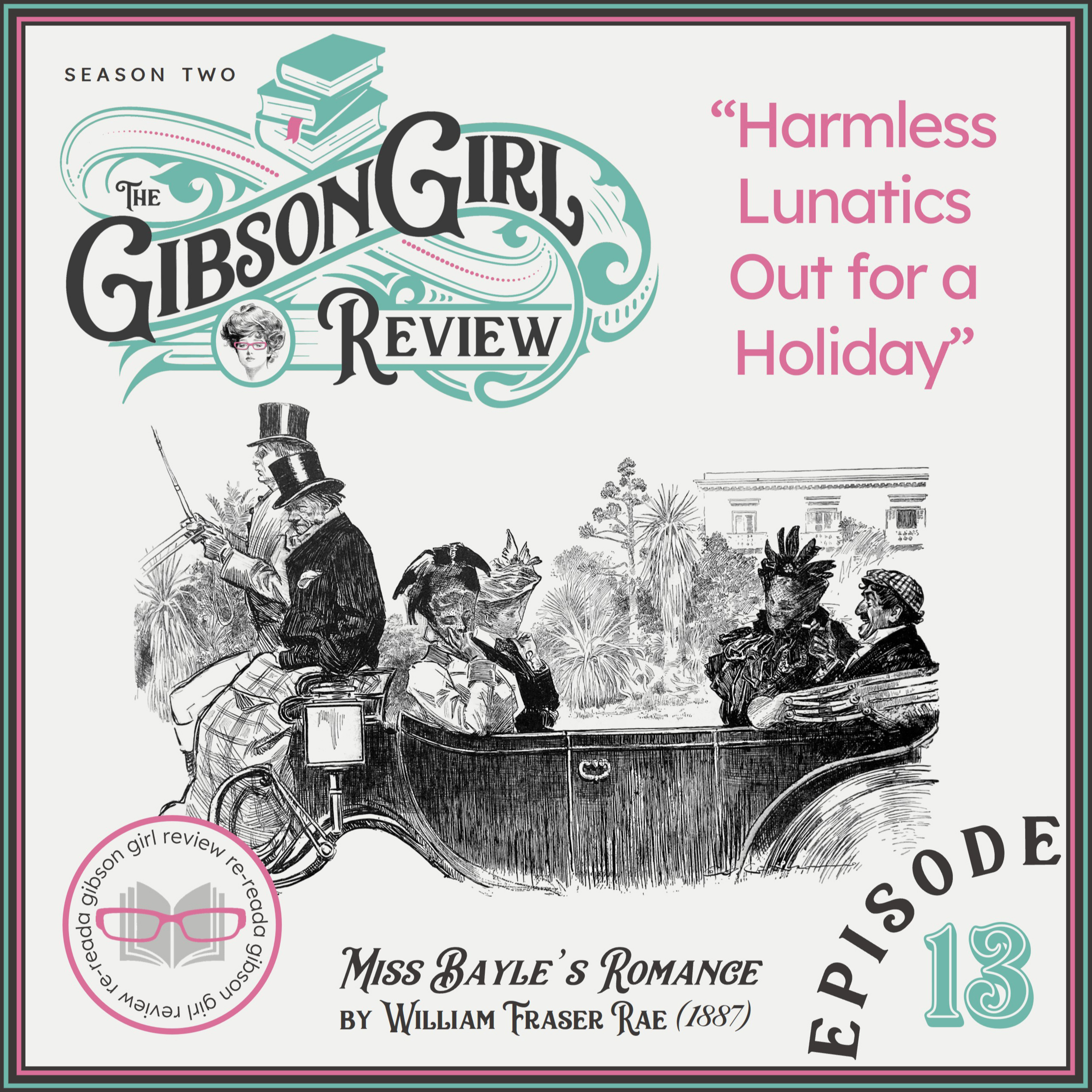 The Gibson Girl Review