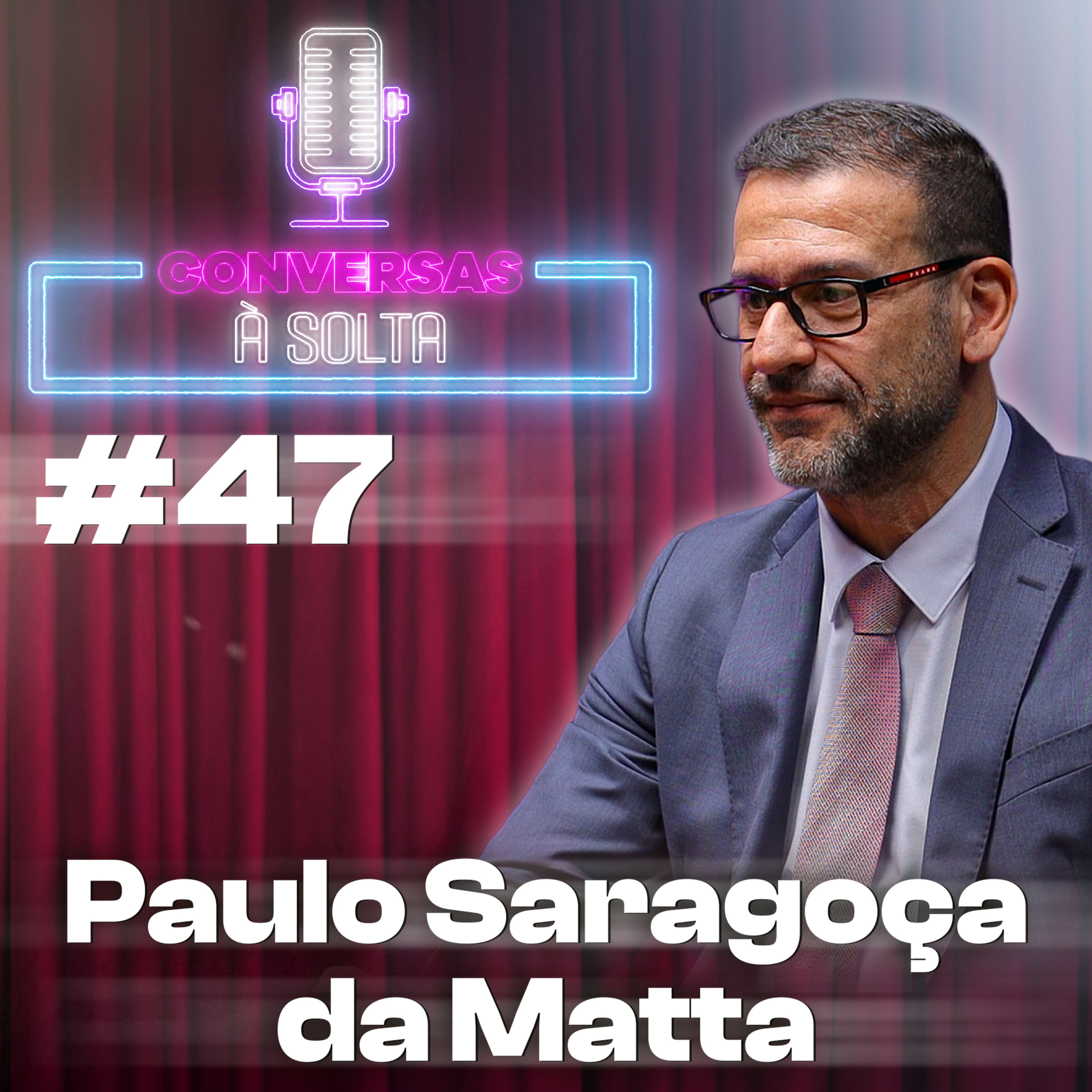#47- 1.ª parte- Paulo Saragoça da Matta - Como estamos de Direitos, liberdades e garantias?