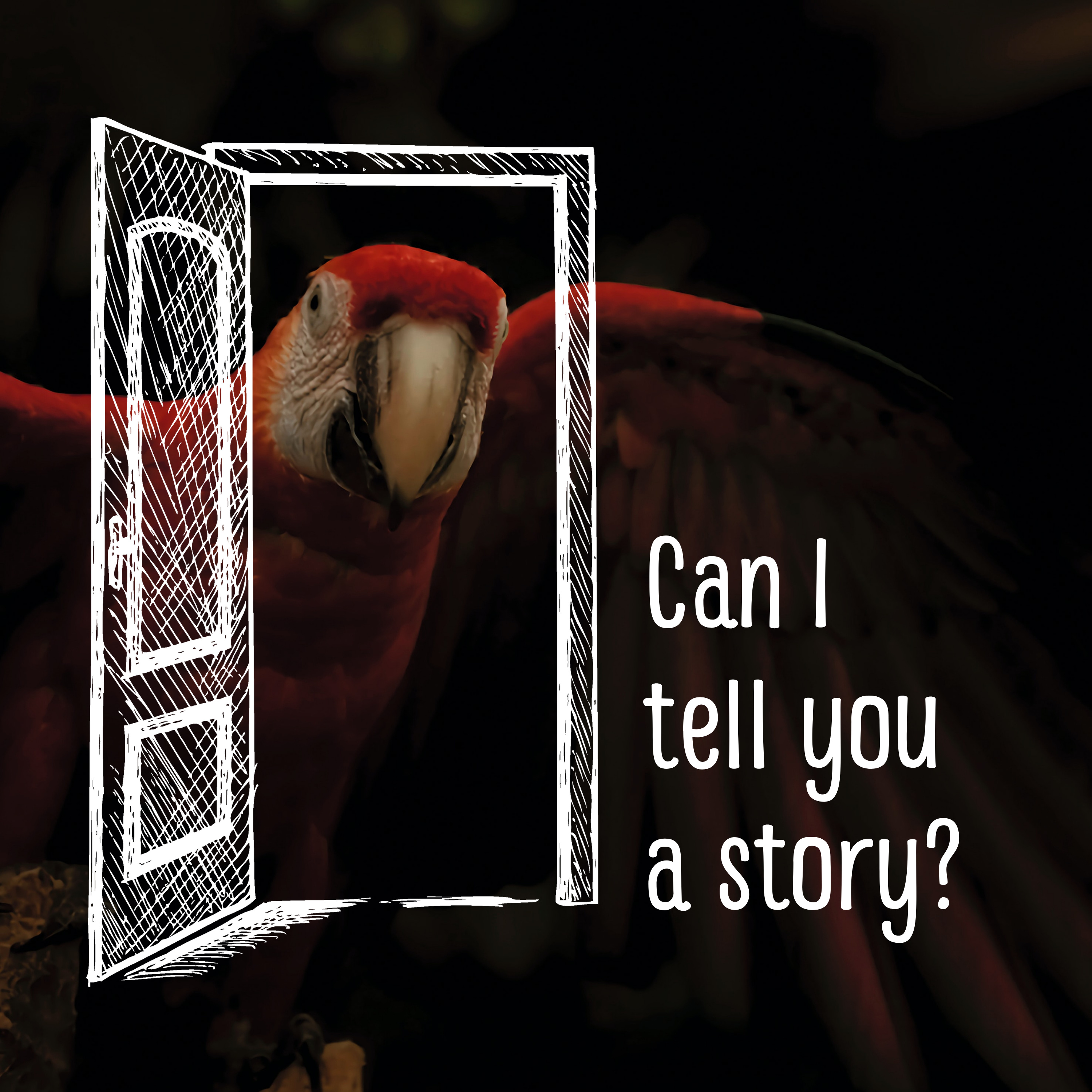 Can I tell you a story?