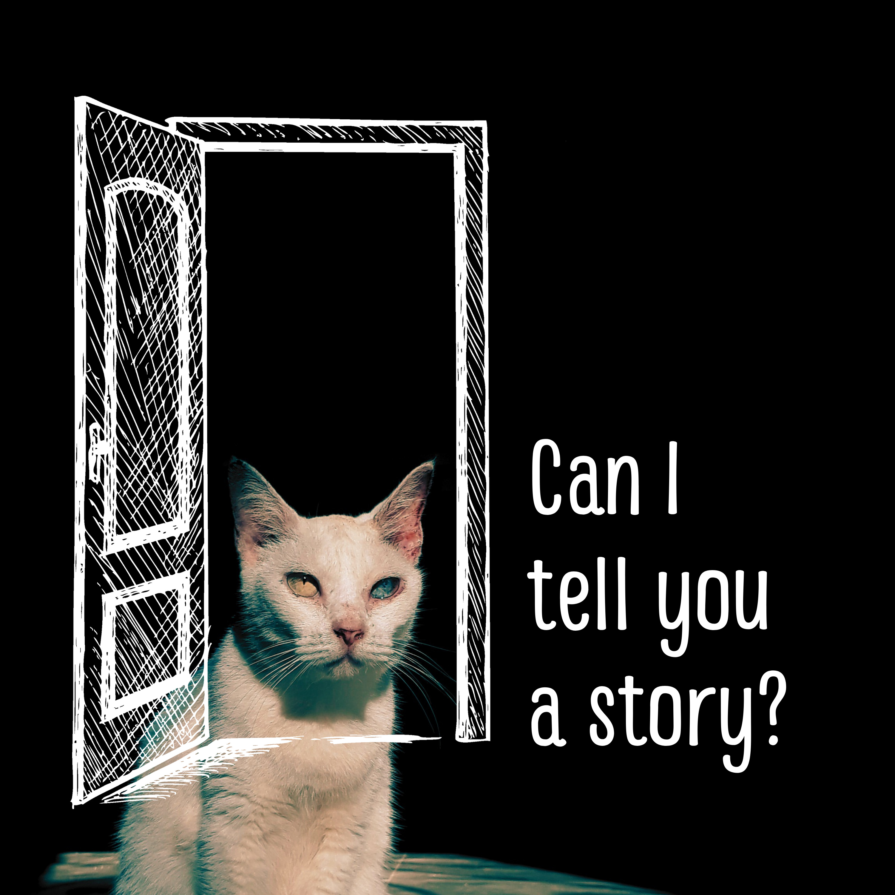 Can I tell you a story?