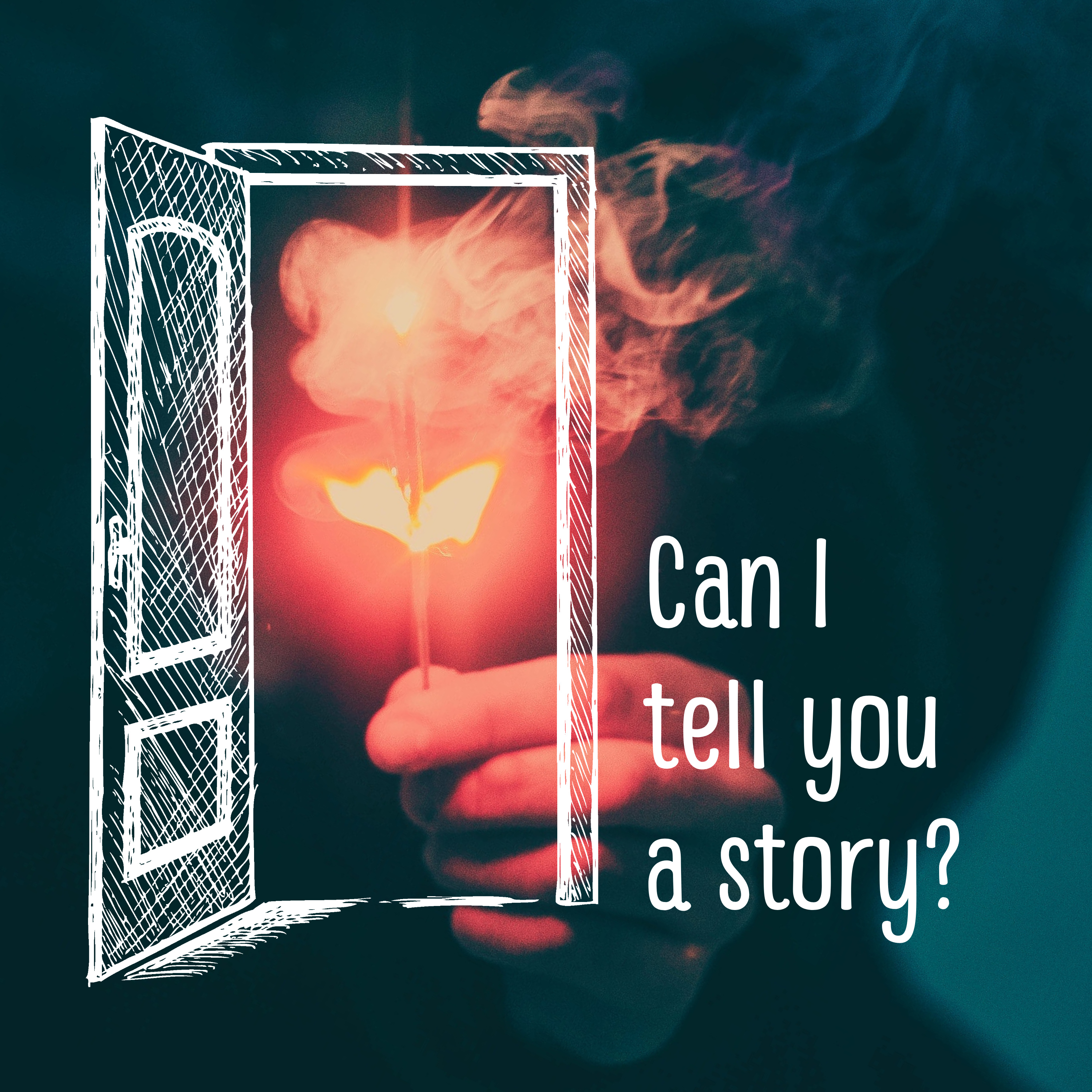 Can I tell you a story?